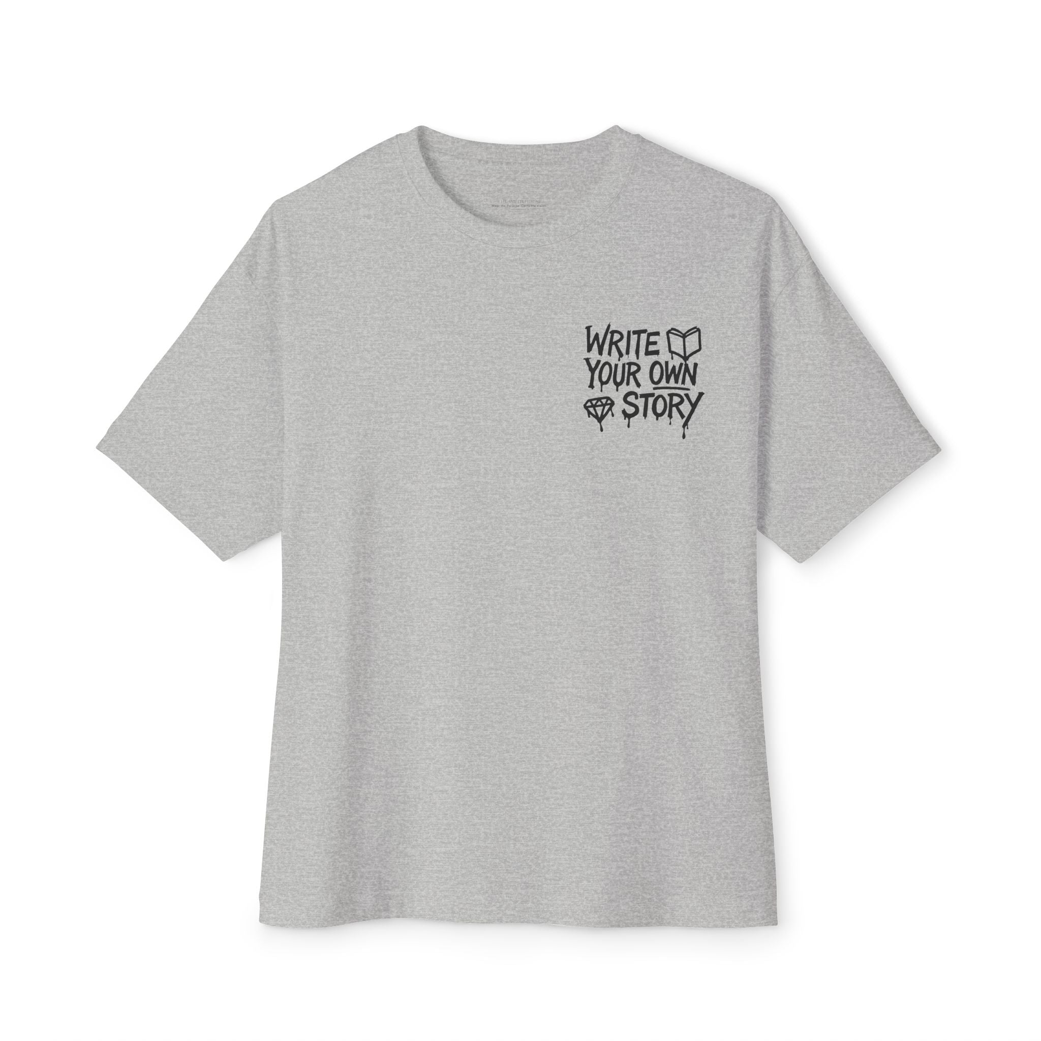 Unisex Oversized Boxy Tee - Write Your Own Story, Casual Tee, Inspirational Shirt, Gift for Writers, Summer Fashion, Relaxed Fit