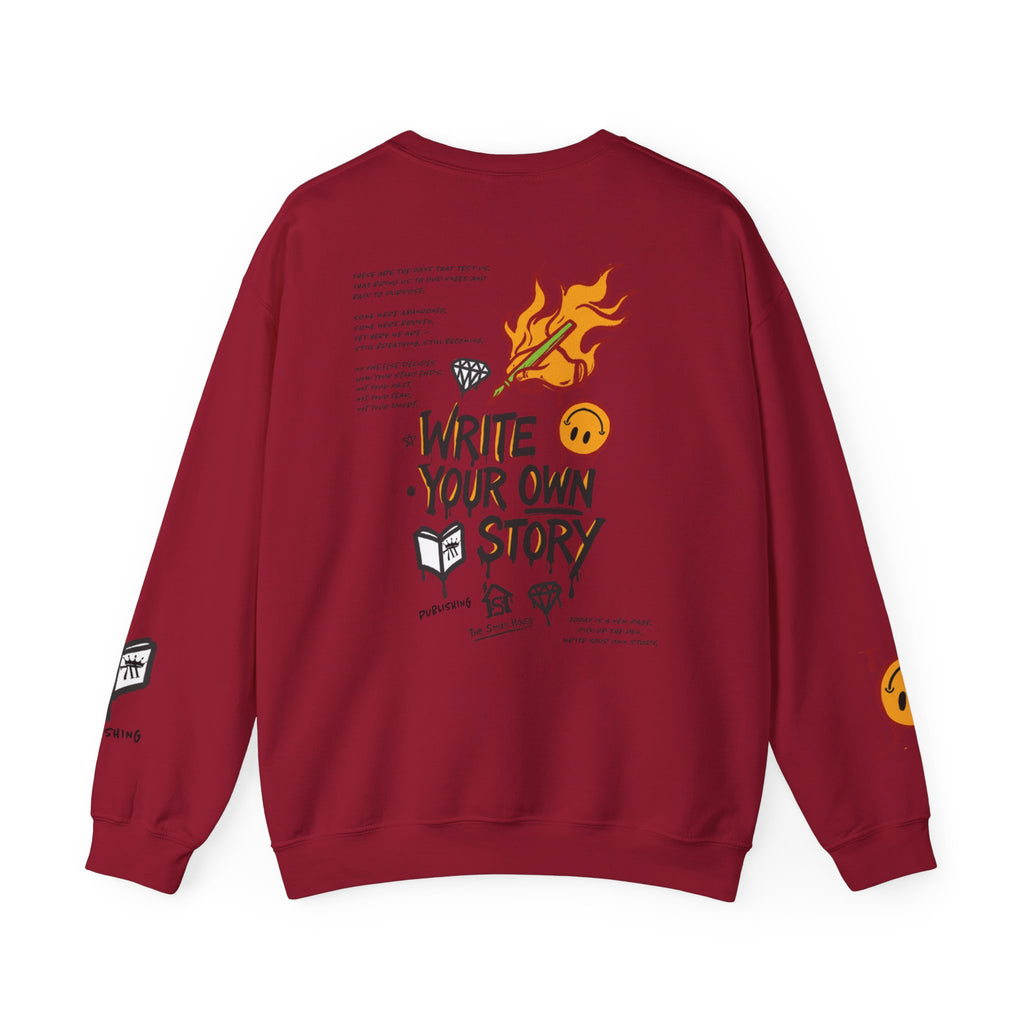 Write Your Own Story Crewneck Sweatshirt — Inspirational Graphic Pullover