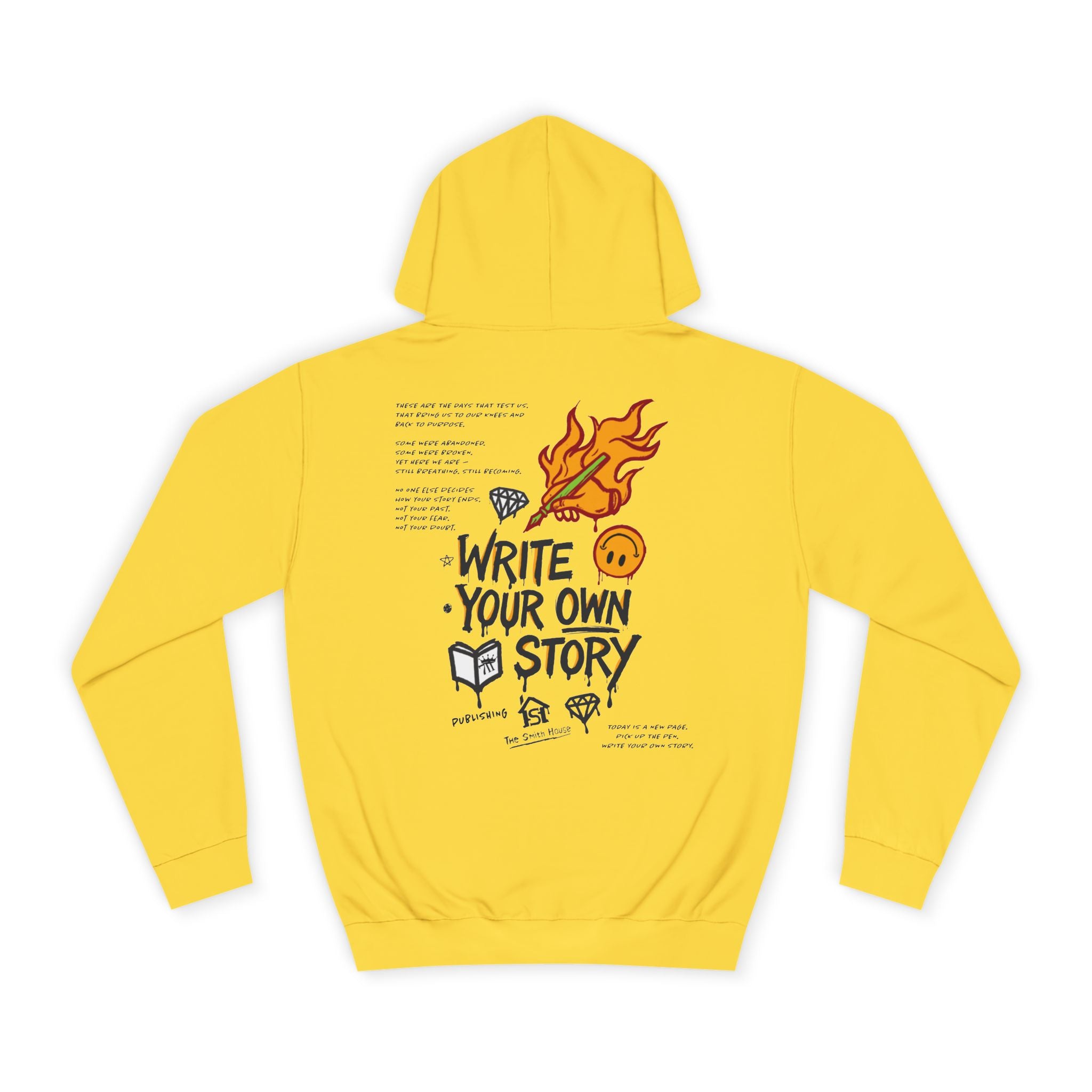 Write Your Own Story Hoodie, Unisex College Hoodie, Inspirational Sweatshirt, Campus Style, Gift for Students