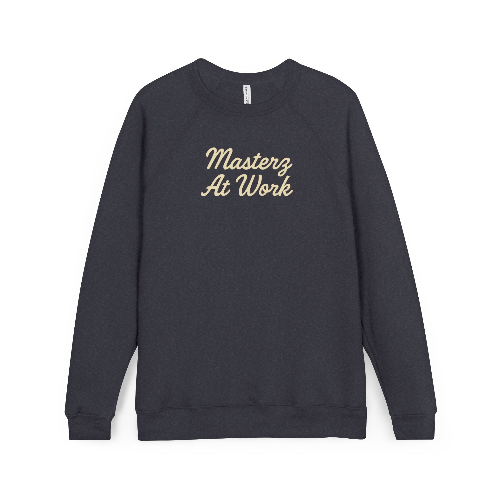 Masterz At Work Raglan Sweatshirt – "Practice Practice Practice" Back Graphic