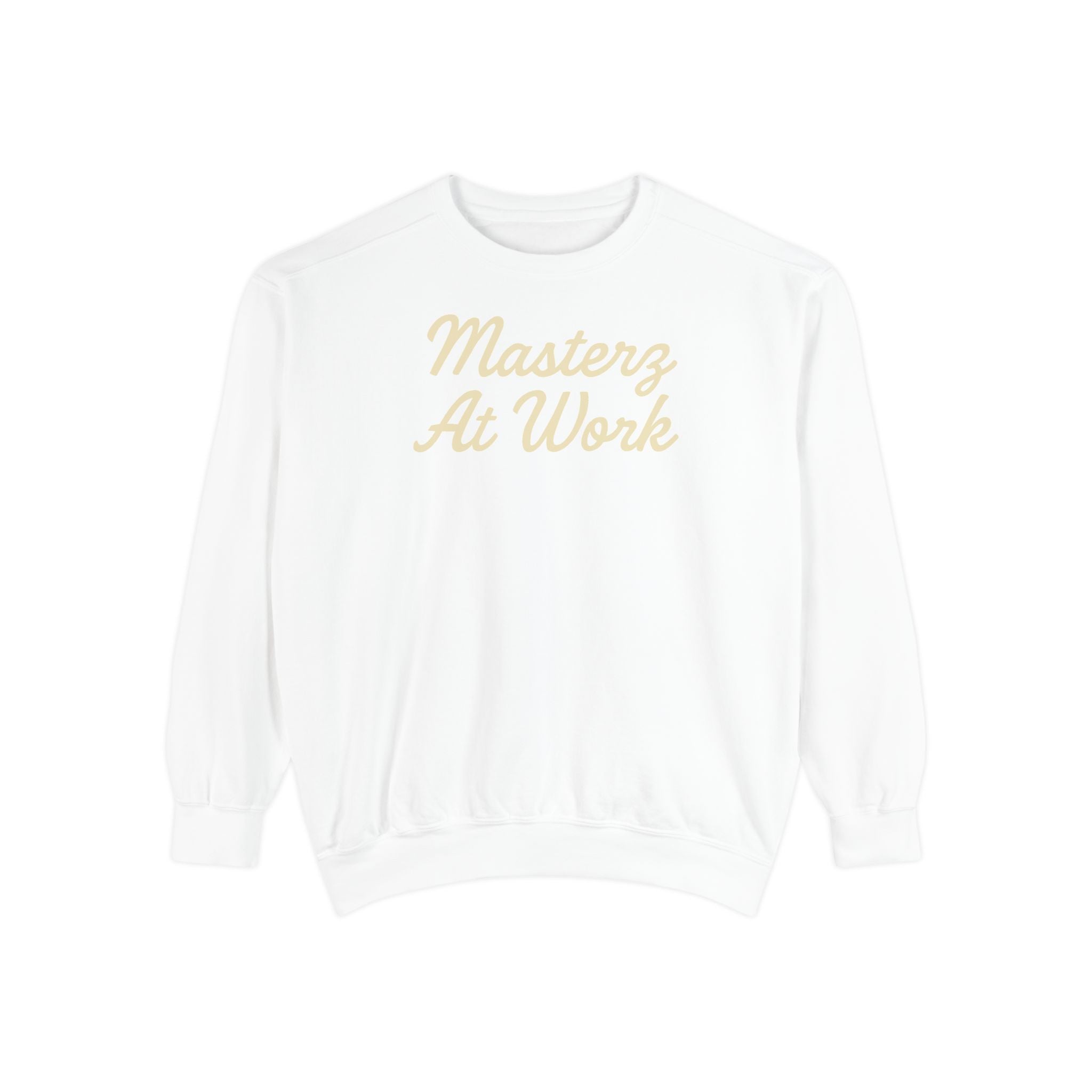 Sweatshirt — "Masterz At Work" Crewneck (Practice Practice Practice)
