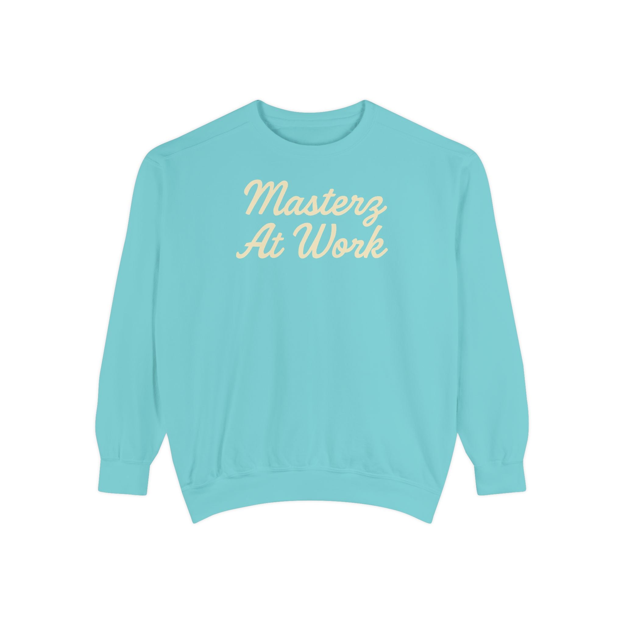Sweatshirt — "Masterz At Work" Crewneck (Practice Practice Practice)