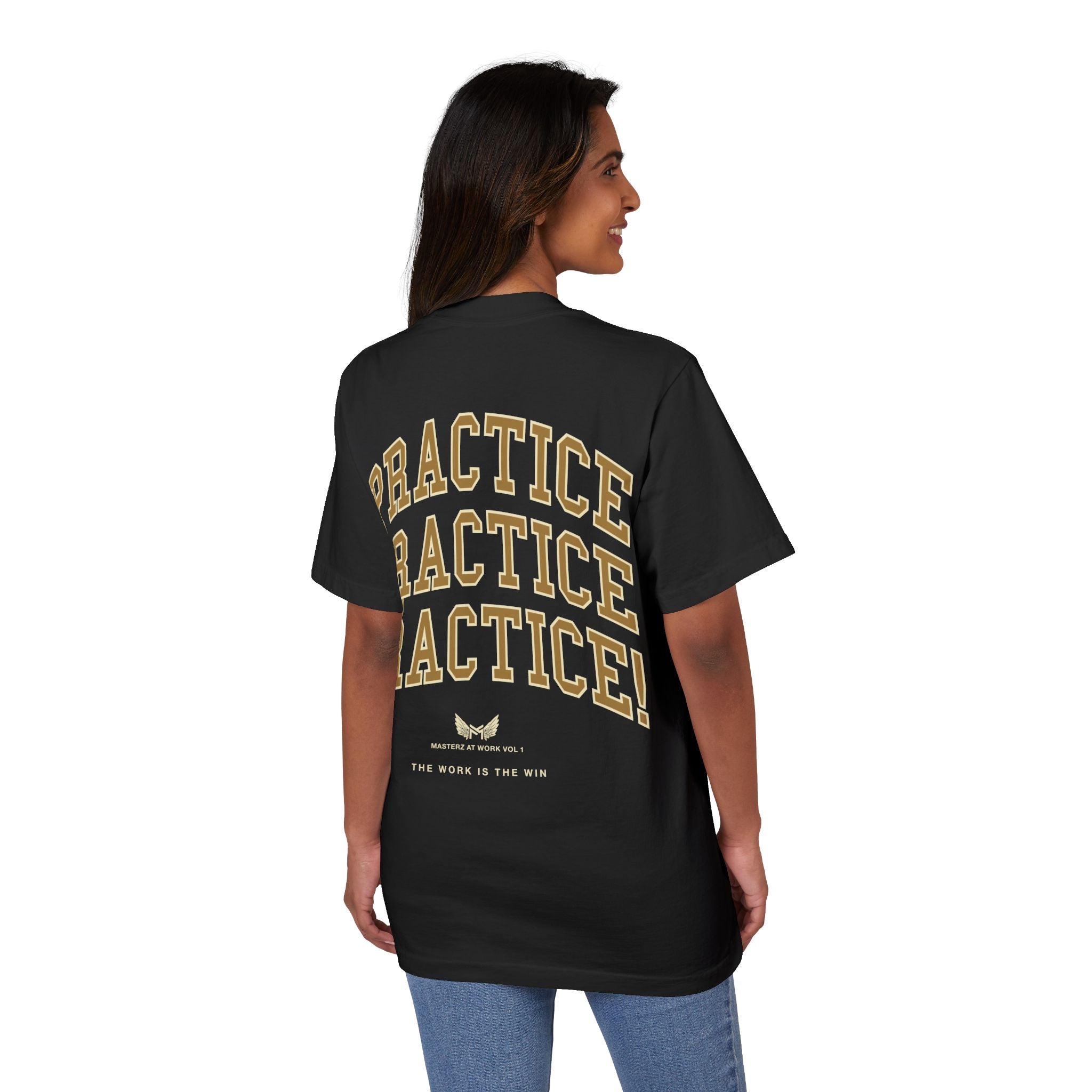 Practice Practice PRACTICE T-Shirt — Motivational Mastery Tee