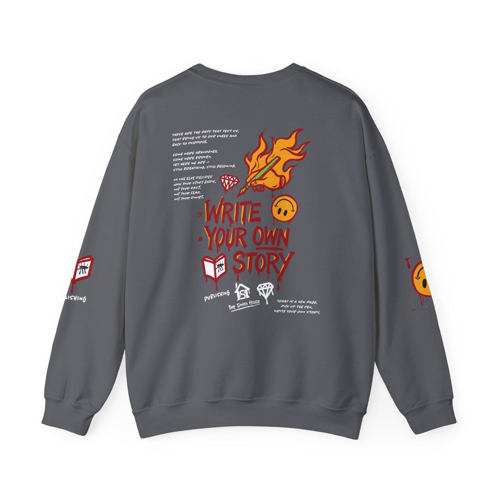 Write Your Own Story Crewneck Sweatshirt — Inspirational Graphic Pullover