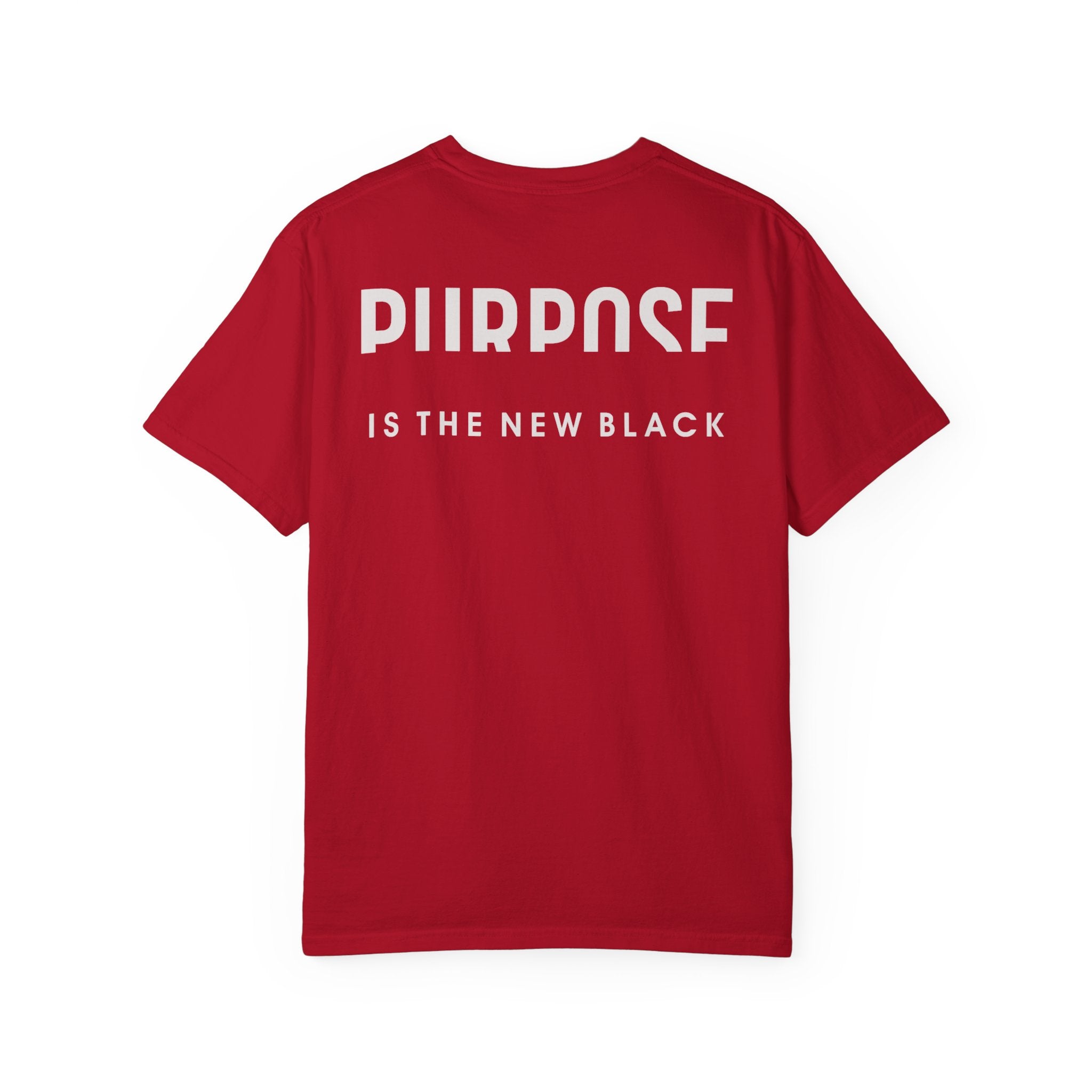 Purpose is the New Black T-shirt
