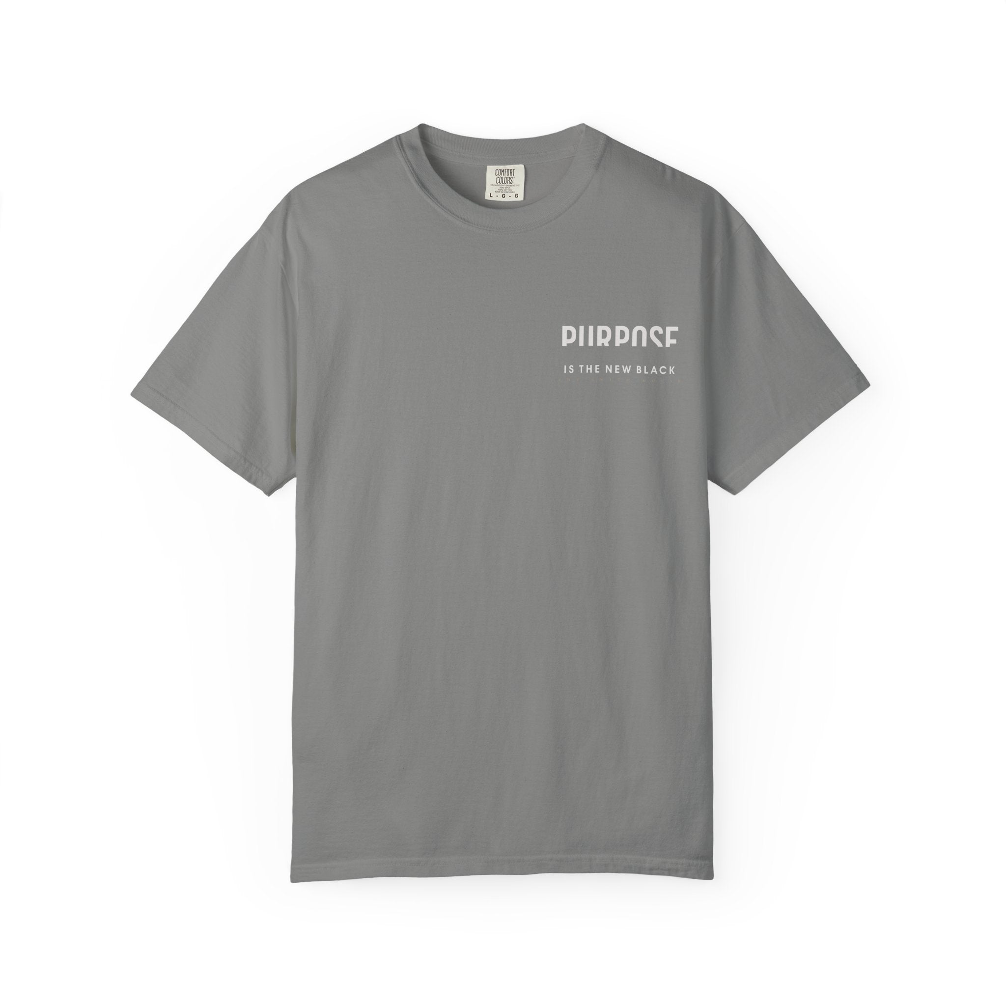 Purpose is the New Black T-shirt