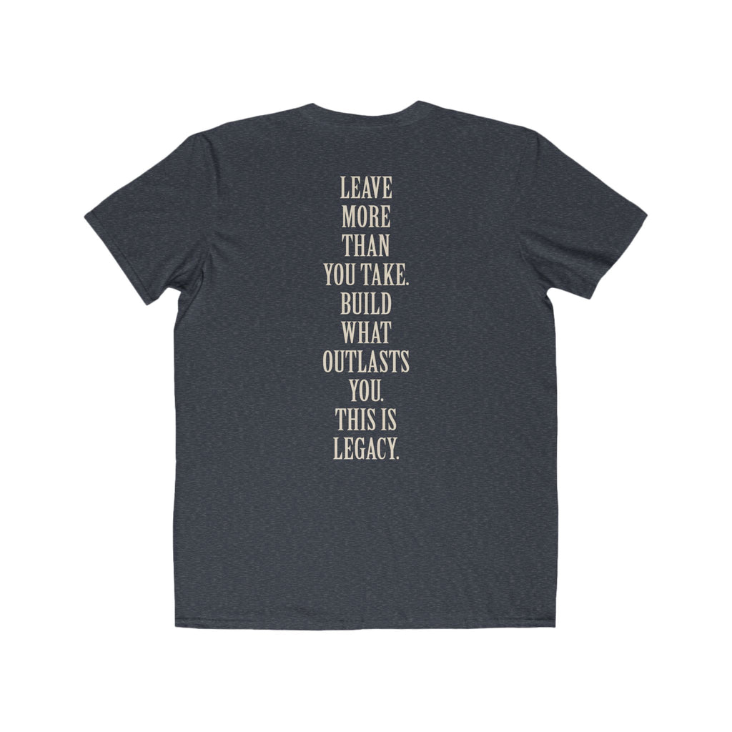 Legacy Graphic Tee — "Leave More Than You Take" Motivational Men's T-Shirt