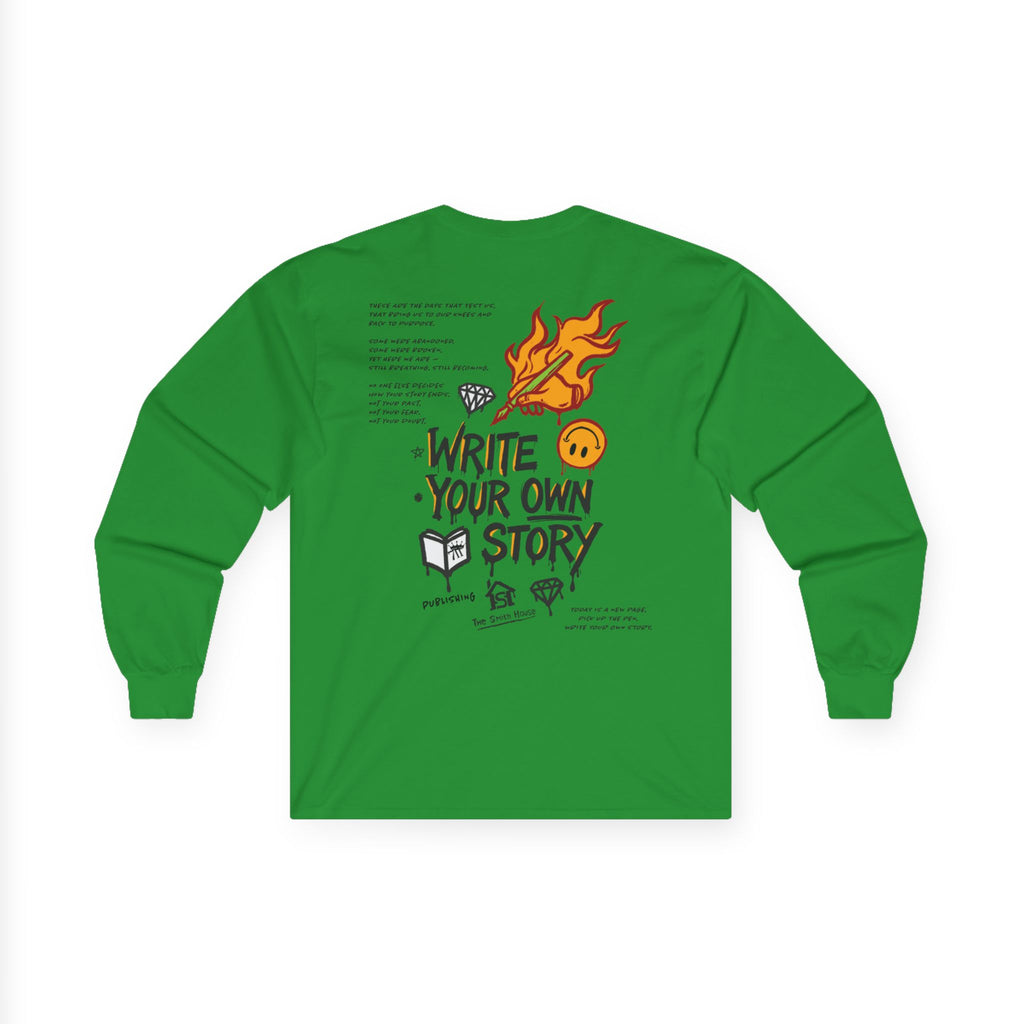 Write Your Own Story Long Sleeve Tee — Inspirational Graphic Cotton Shirt