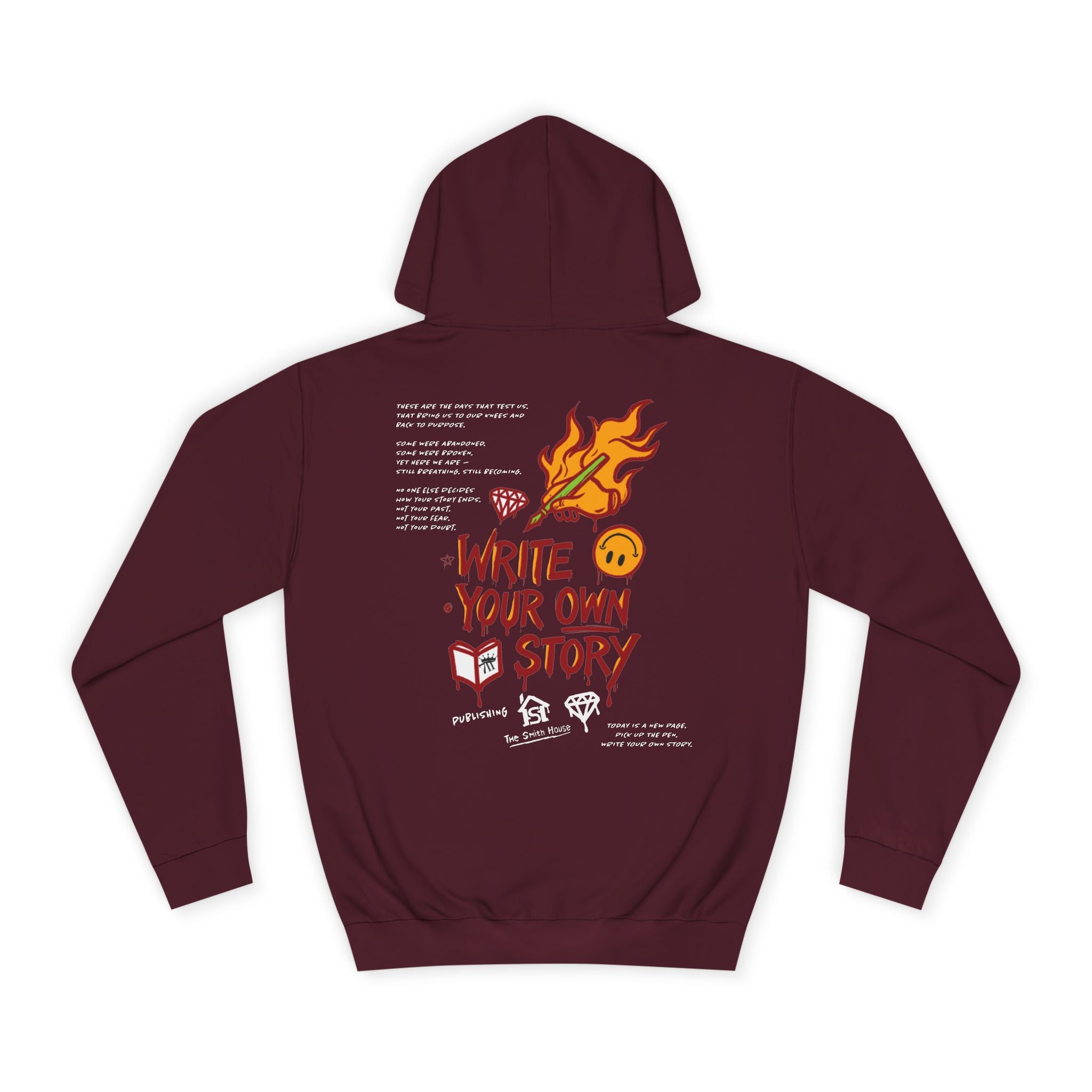 Write Your Own Story Hoodie, Unisex College Hoodie, Inspirational Sweatshirt, Campus Style, Gift for Students