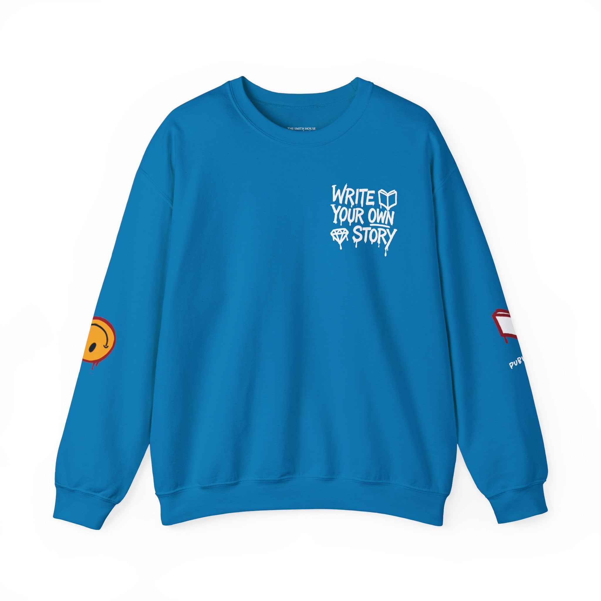 Write Your Own Story Crewneck Sweatshirt — Inspirational Graphic Pullover
