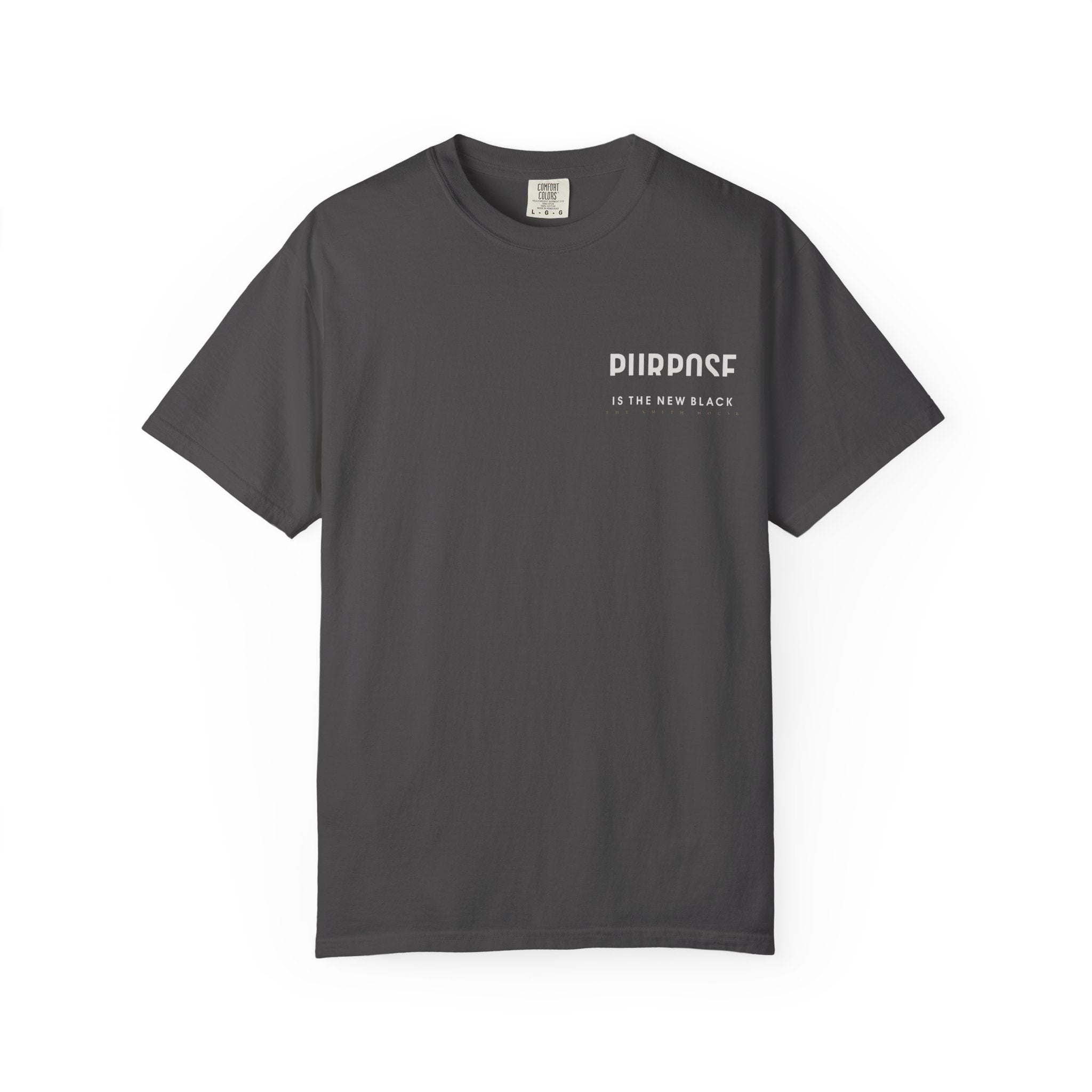 Purpose is the New Black T-shirt