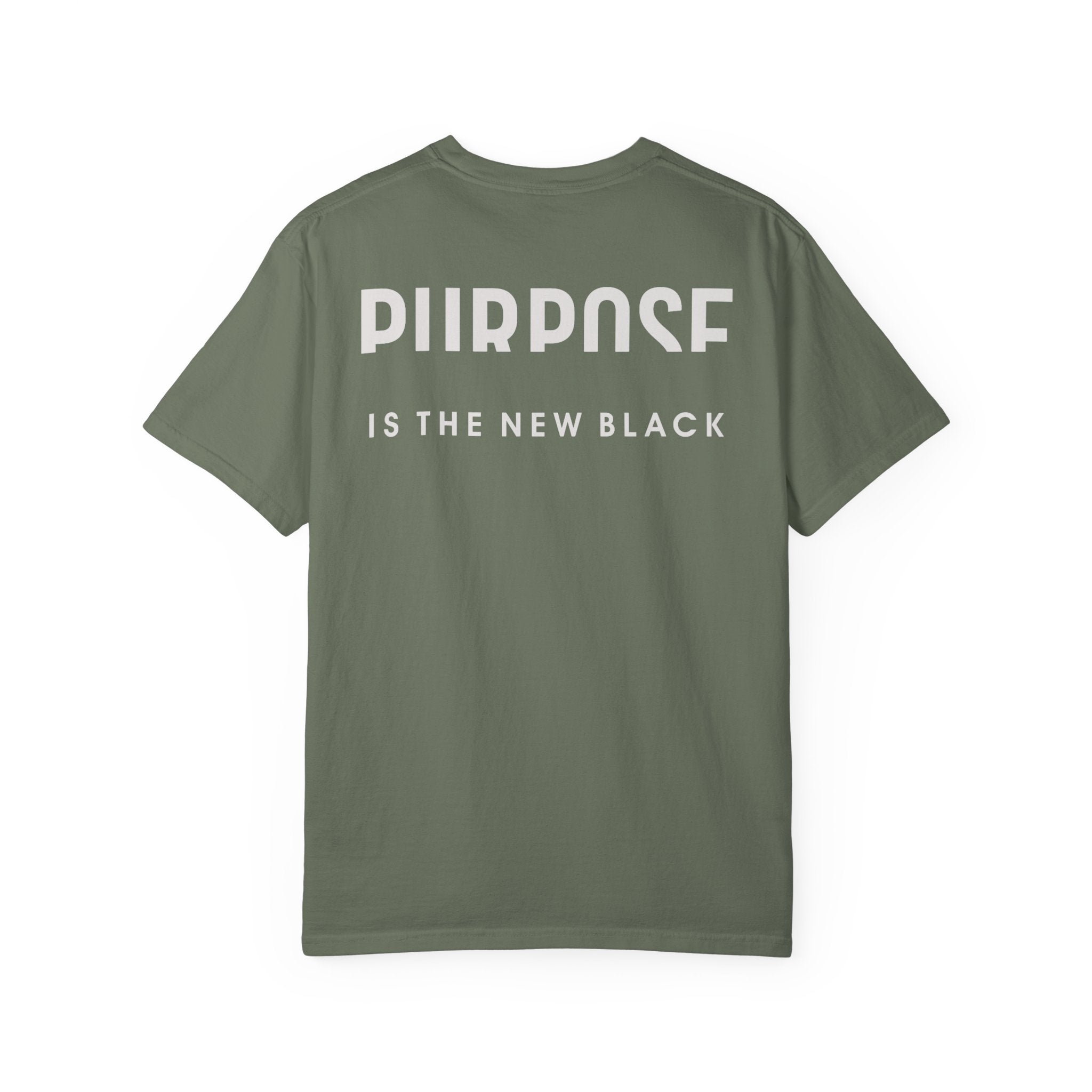 Purpose is the New Black T-shirt