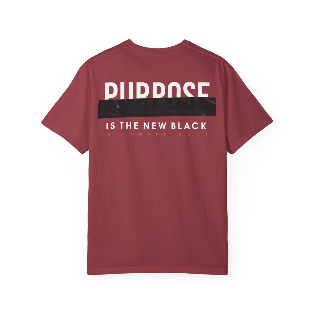 Purpose is the New Black T-shirt