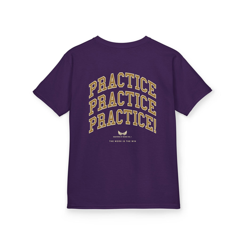 Kids Tee — "Practice Practice PRACTICE" Motivational Tee