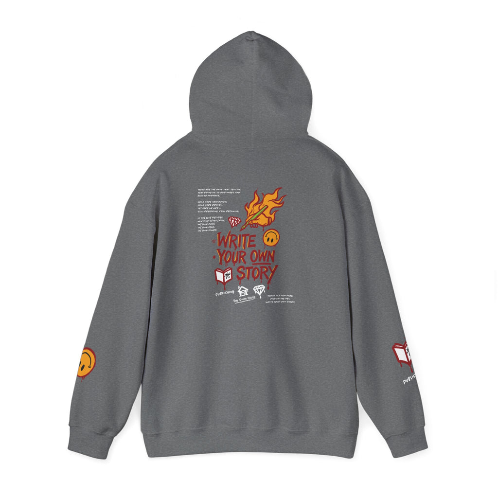 Hoodie — "Write Your Own Story" Inspirational Graphic Hoodie