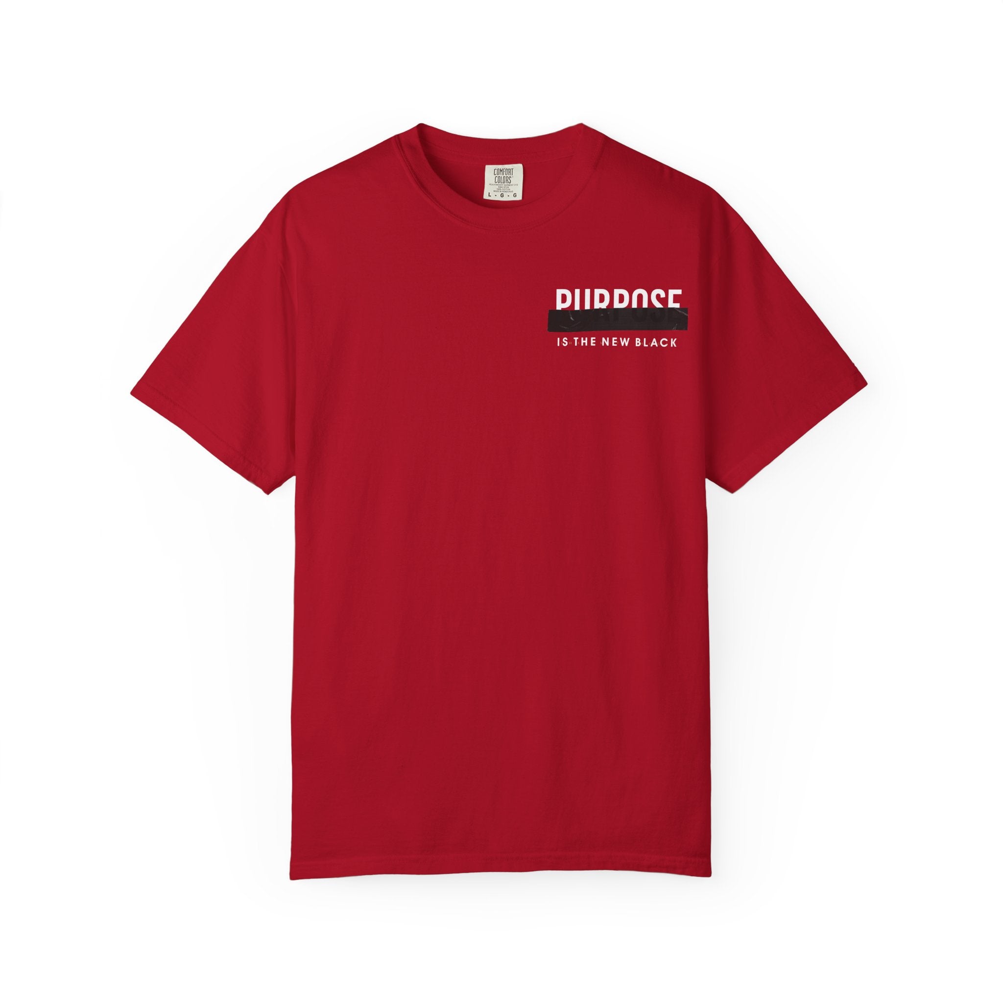 Purpose is the New Black T-shirt