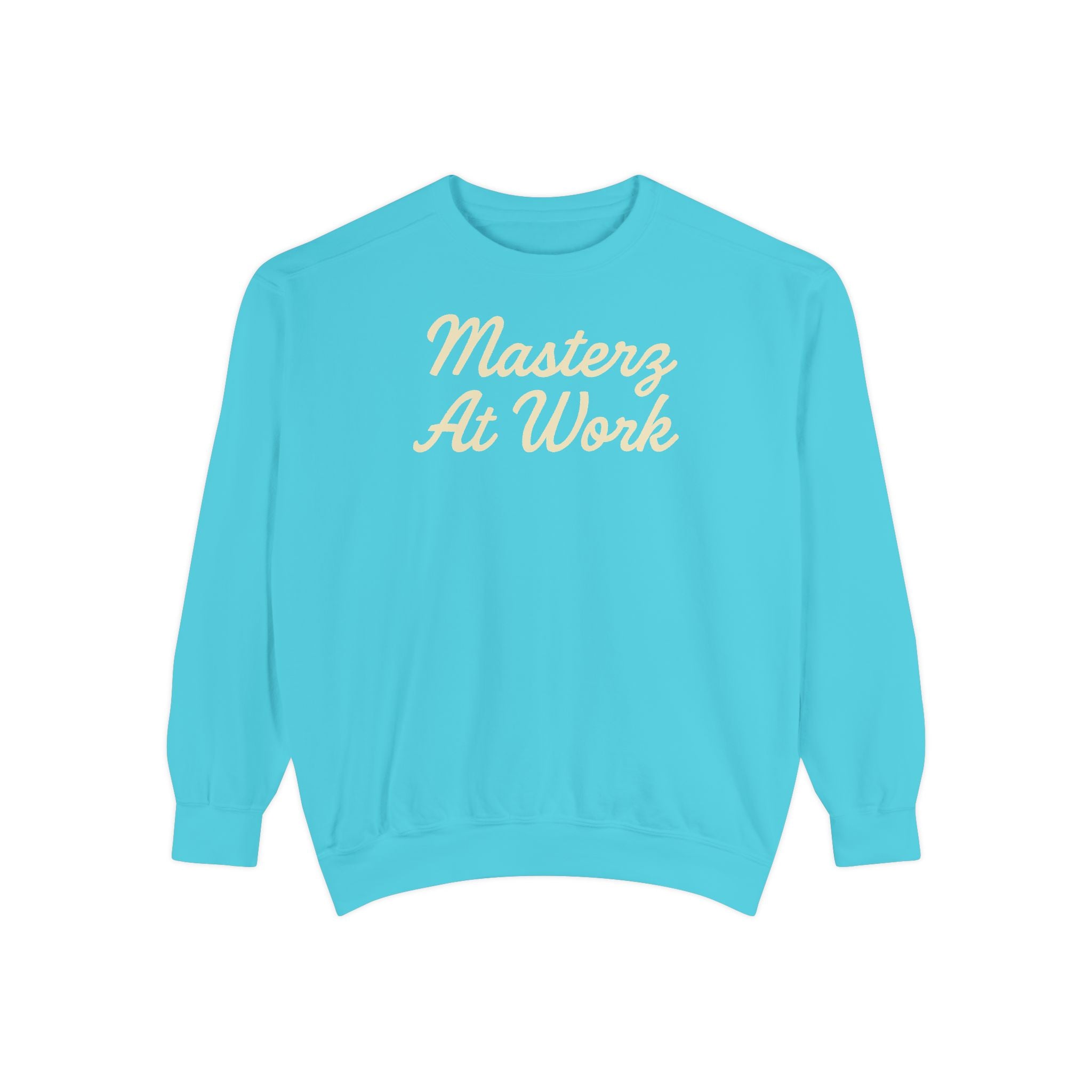 Sweatshirt — "Masterz At Work" Crewneck (Practice Practice Practice)