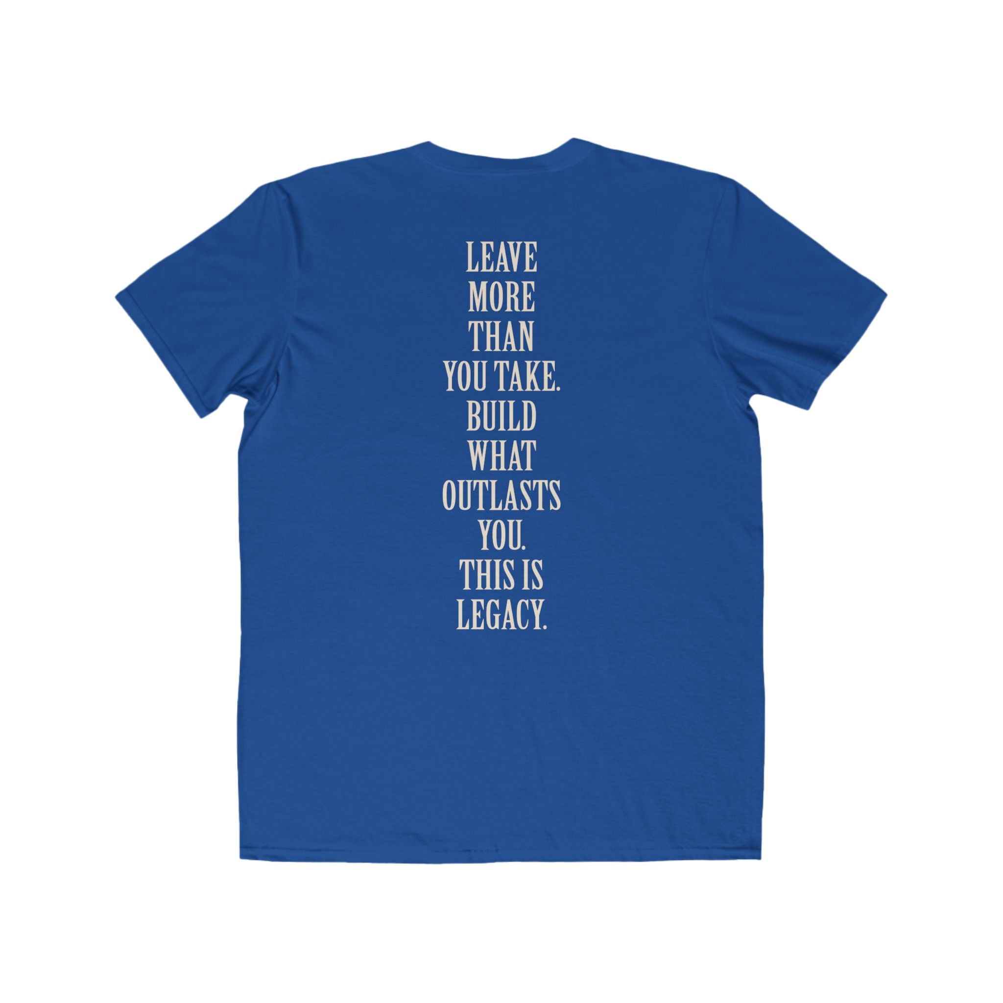 Legacy Graphic Tee — "Leave More Than You Take" Motivational Men's T-Shirt