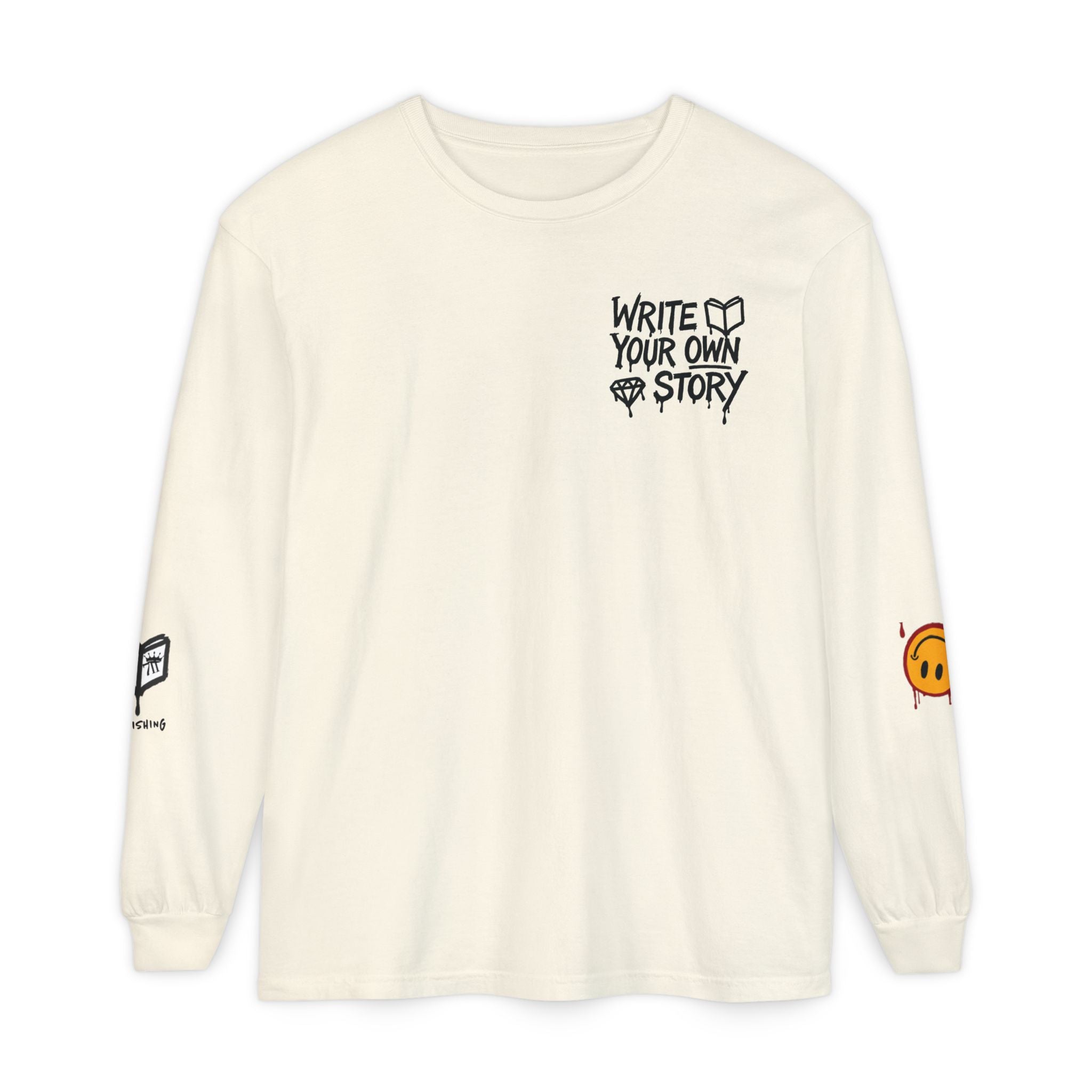 Write Your Own Story Long Sleeve T-Shirt