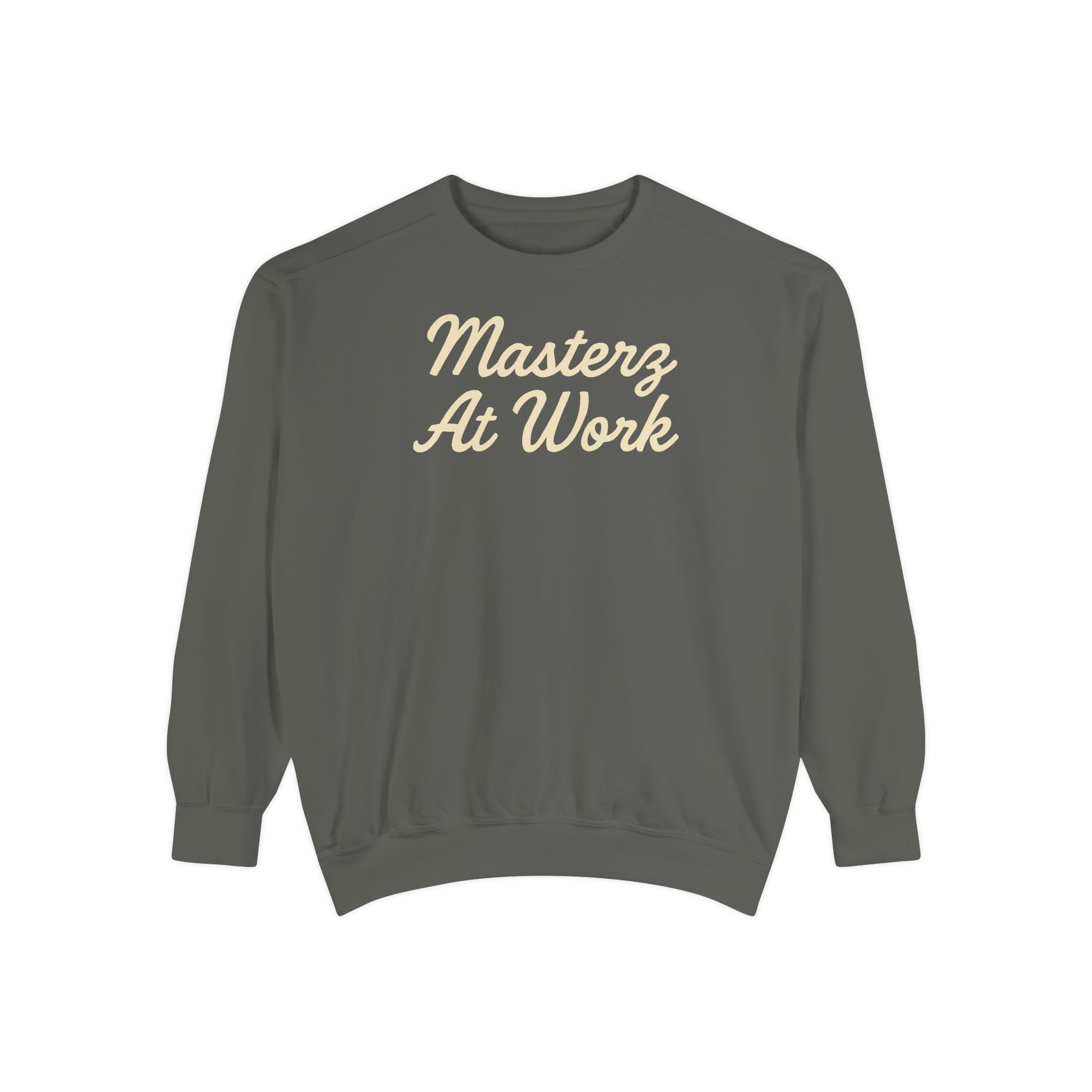 Sweatshirt — "Masterz At Work" Crewneck (Practice Practice Practice)