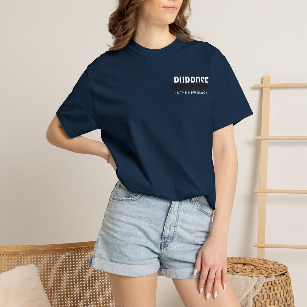 Purpose is the New Black T-shirt
