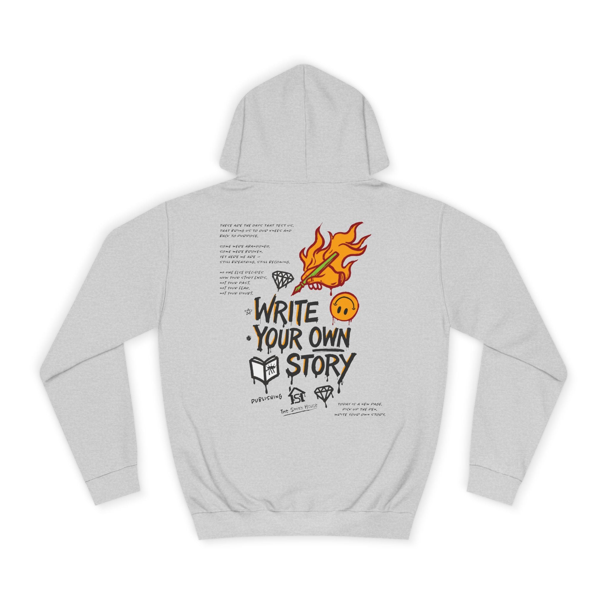 Write Your Own Story Hoodie, Unisex College Hoodie, Inspirational Sweatshirt, Campus Style, Gift for Students