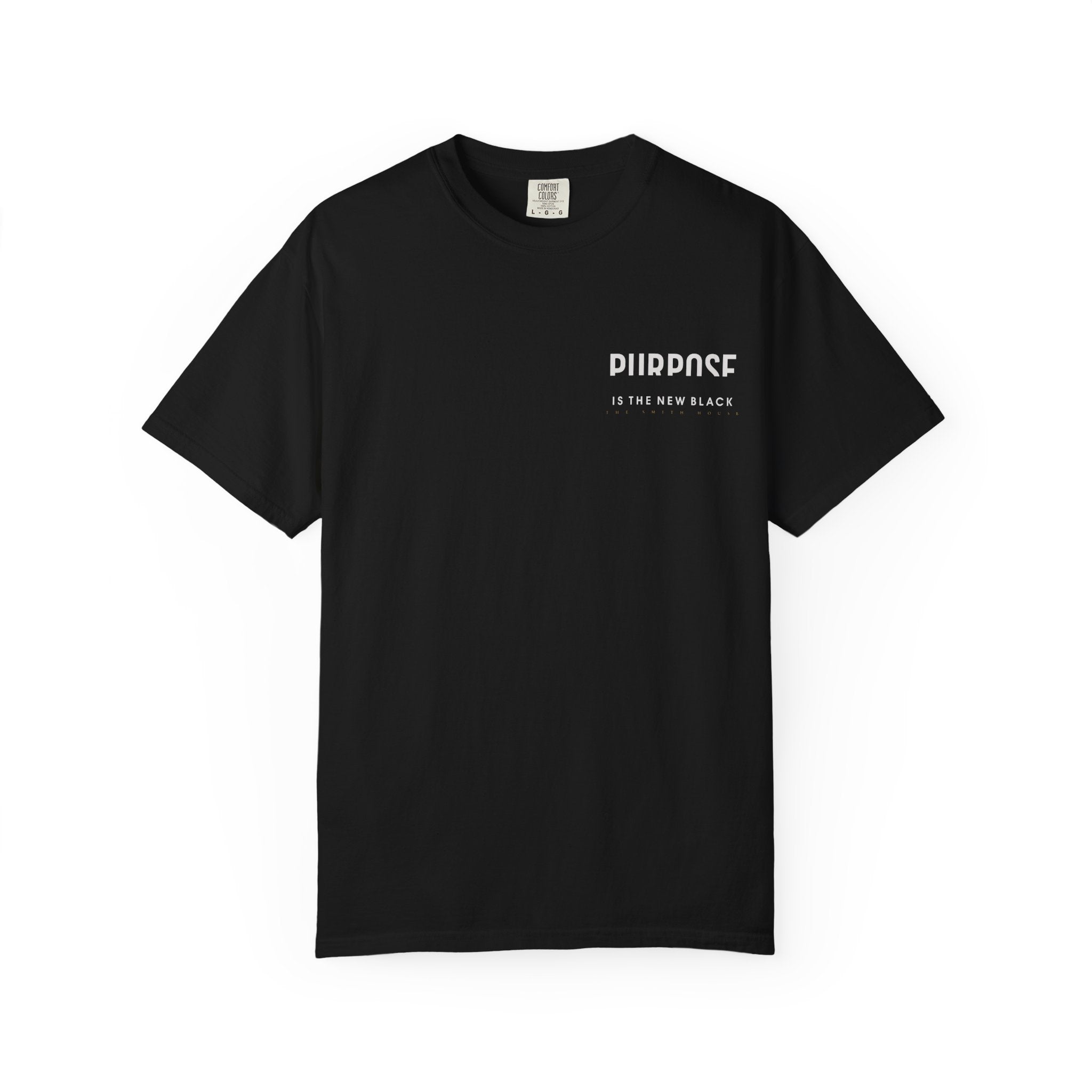 Purpose is the New Black T-shirt