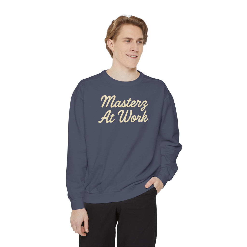 Sweatshirt — "Masterz At Work" Crewneck (Practice Practice Practice)