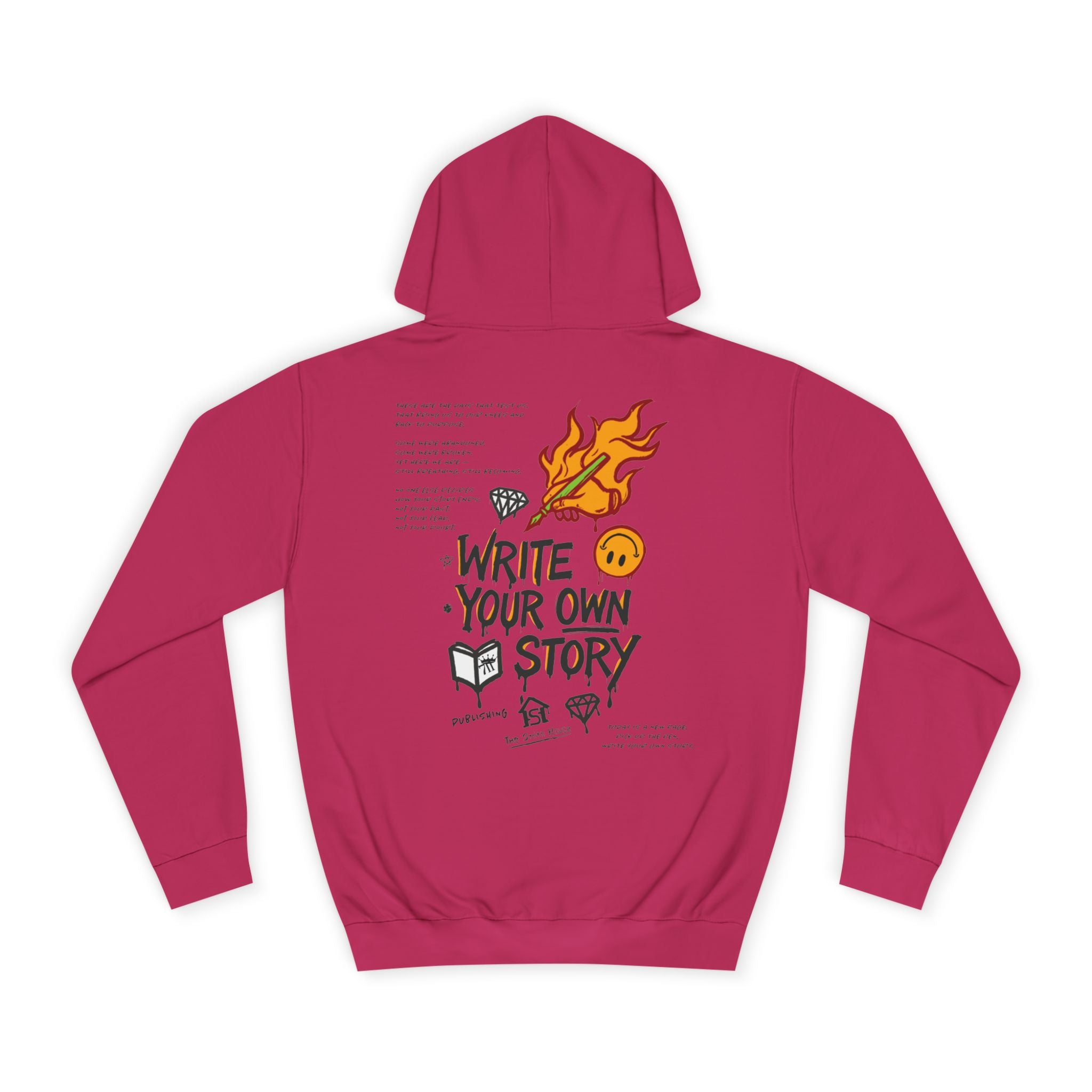 Write Your Own Story Hoodie, Unisex College Hoodie, Inspirational Sweatshirt, Campus Style, Gift for Students