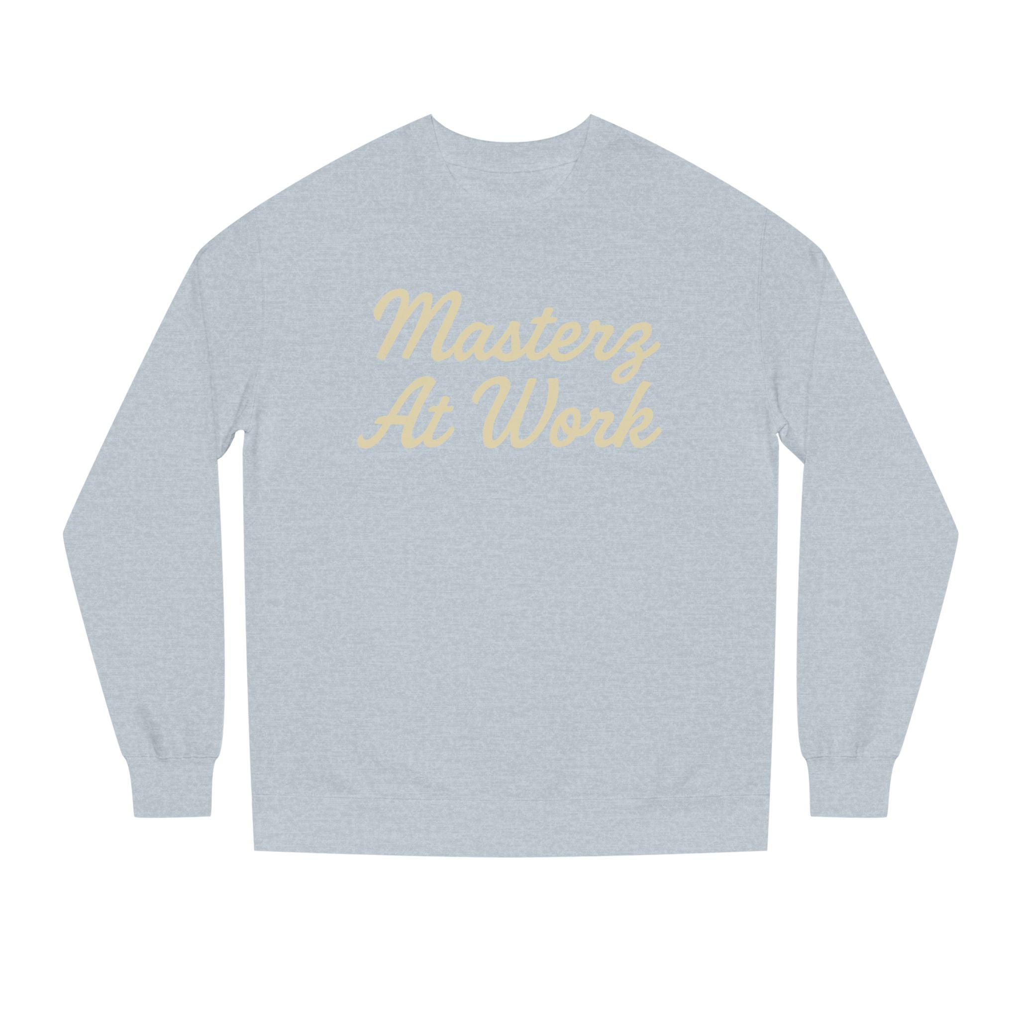 Practice Practice Practice! Crewneck Sweatshirt — "Masterz At Work" Motivational Musician Sweatshirt