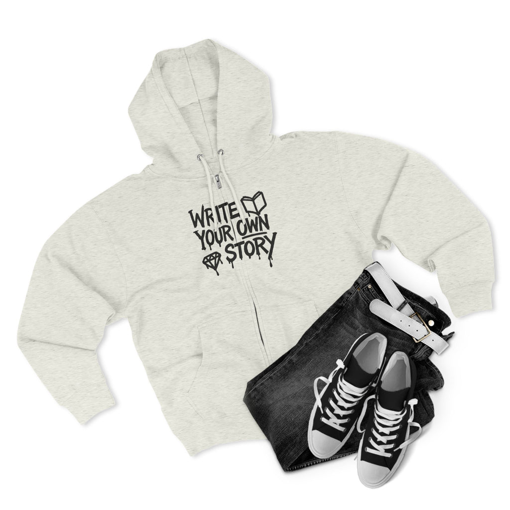 Inspirational Zip Hoodie - Write Your Own Story