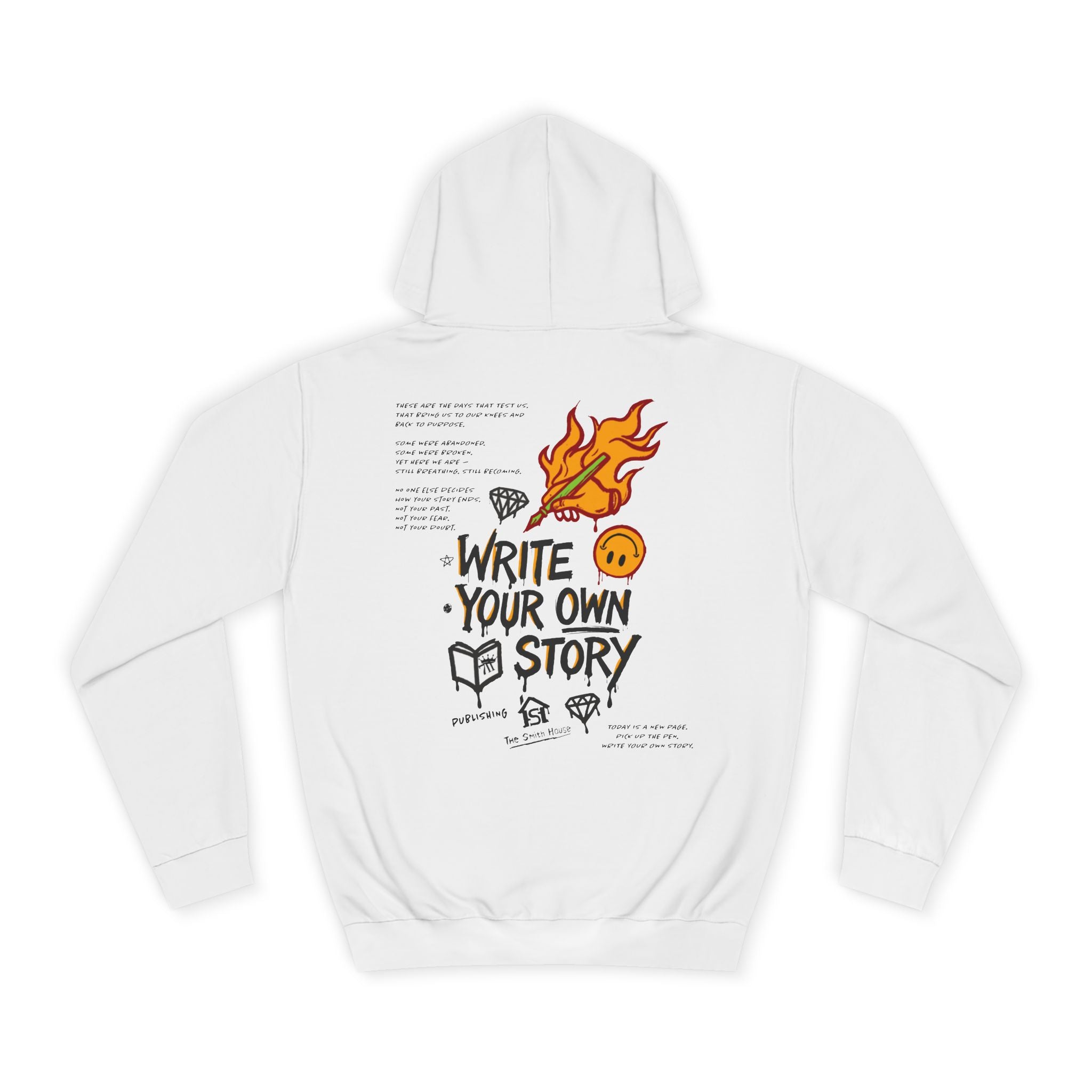 Write Your Own Story Hoodie, Unisex College Hoodie, Inspirational Sweatshirt, Campus Style, Gift for Students