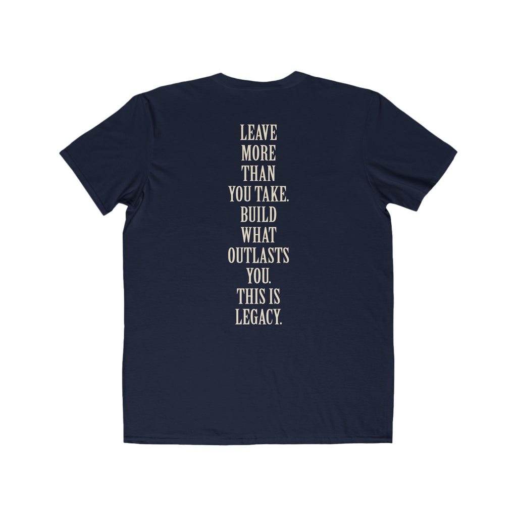 Legacy Graphic Tee — "Leave More Than You Take" Motivational Men's T-Shirt