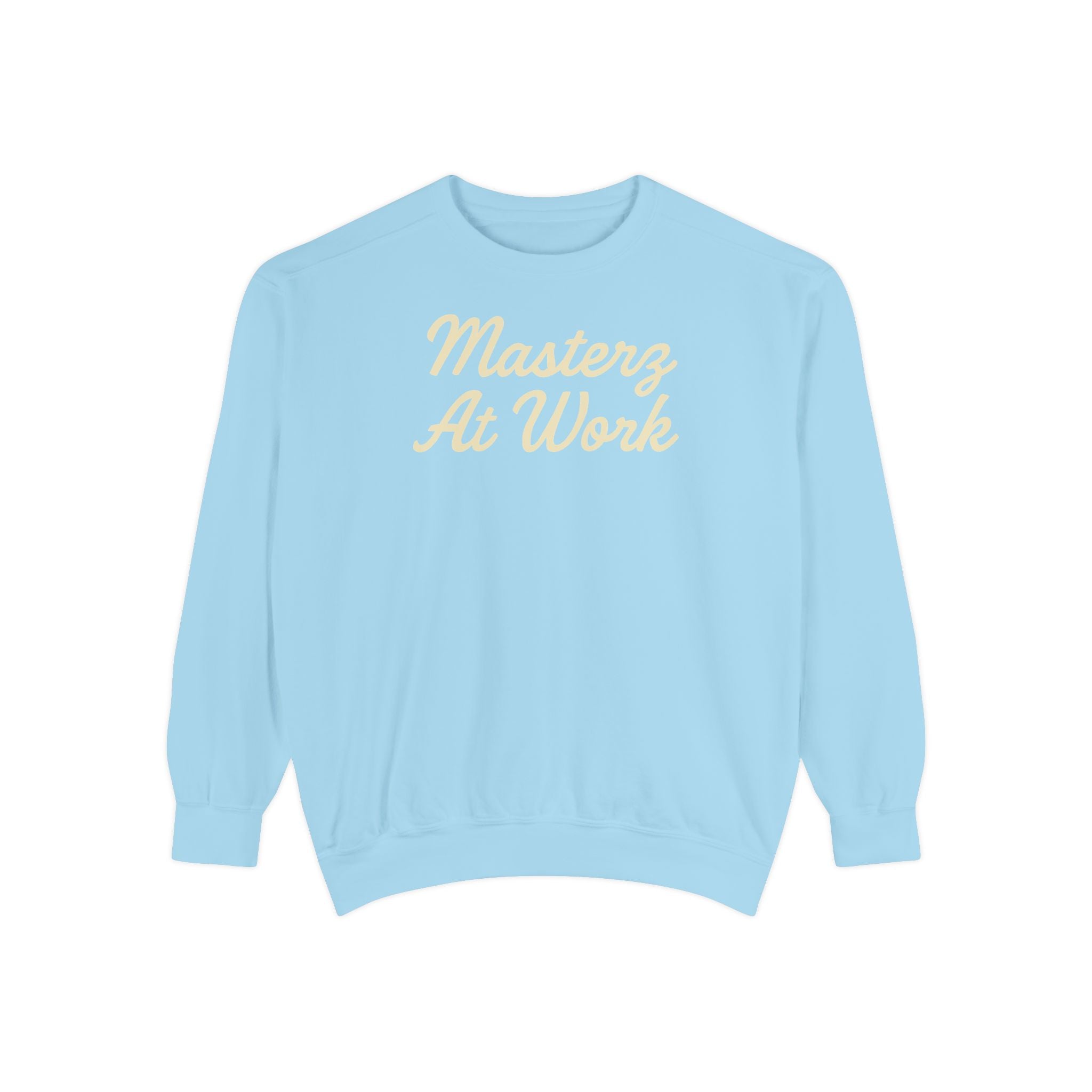 Sweatshirt — "Masterz At Work" Crewneck (Practice Practice Practice)