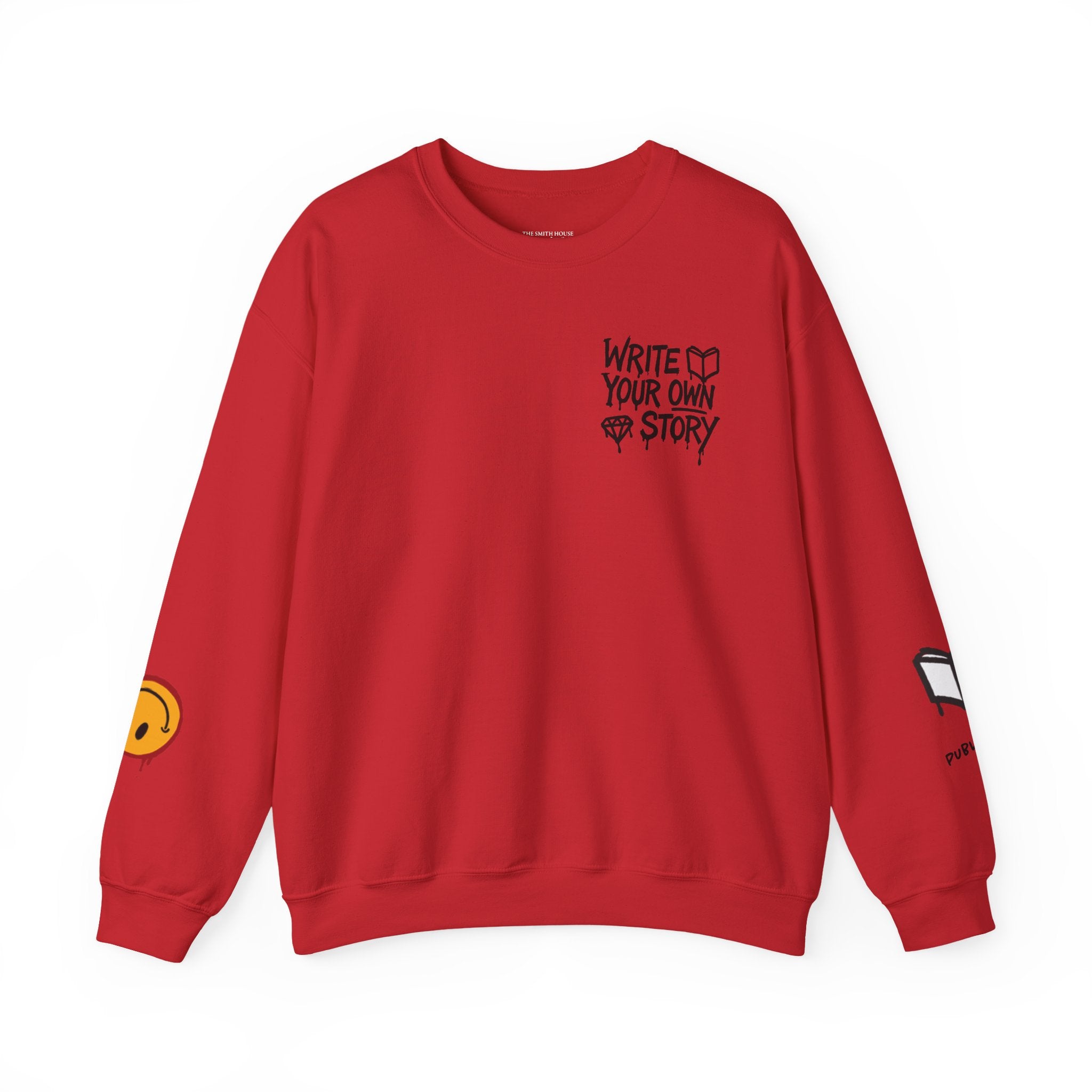 Write Your Own Story Crewneck Sweatshirt — Inspirational Graphic Pullover