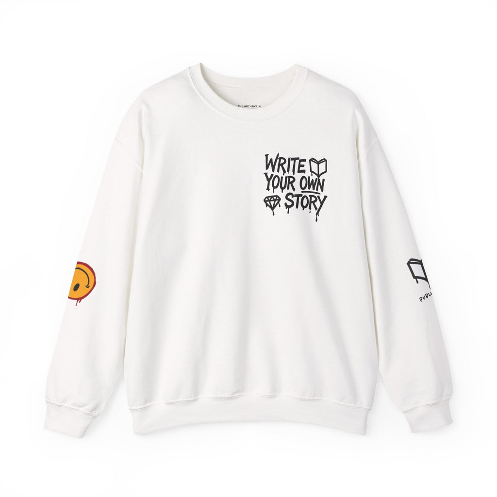 Write Your Own Story Crewneck Sweatshirt — Inspirational Graphic Pullover