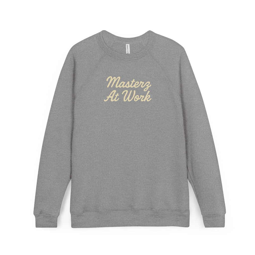Masterz At Work Raglan Sweatshirt – "Practice Practice Practice" Back Graphic