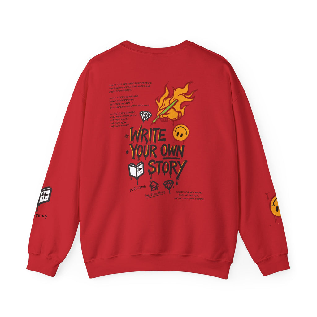 Write Your Own Story Crewneck Sweatshirt — Inspirational Graphic Pullover