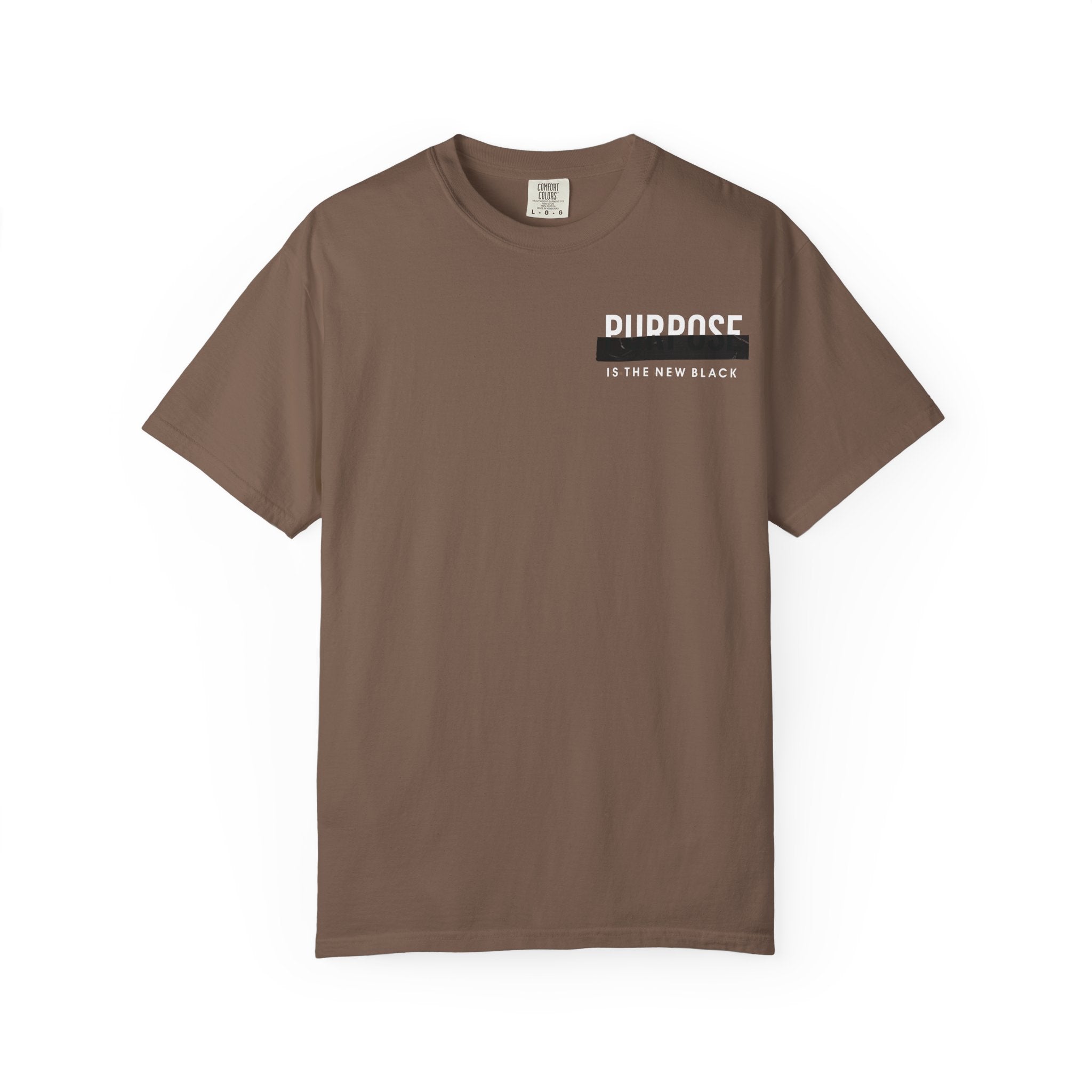 Purpose is the New Black T-shirt