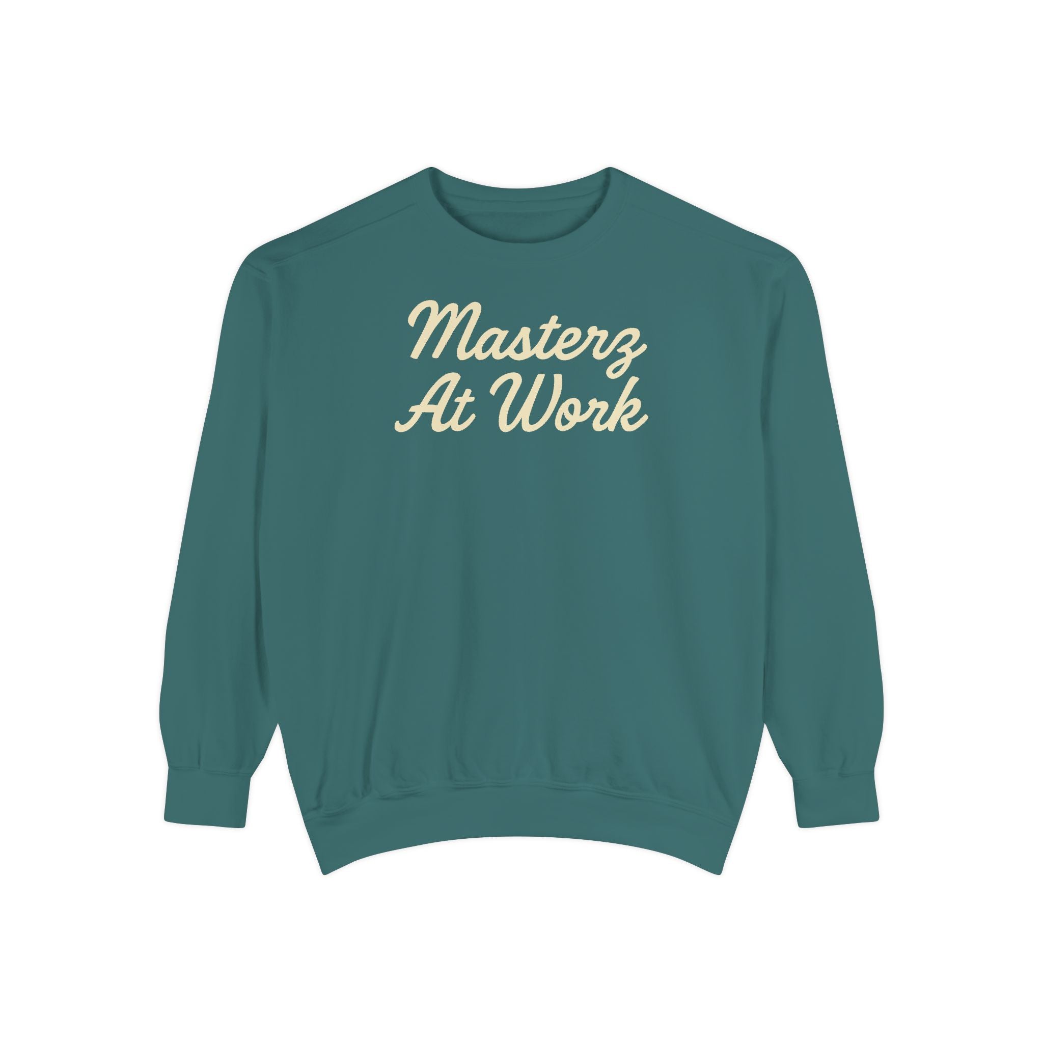 Sweatshirt — "Masterz At Work" Crewneck (Practice Practice Practice)