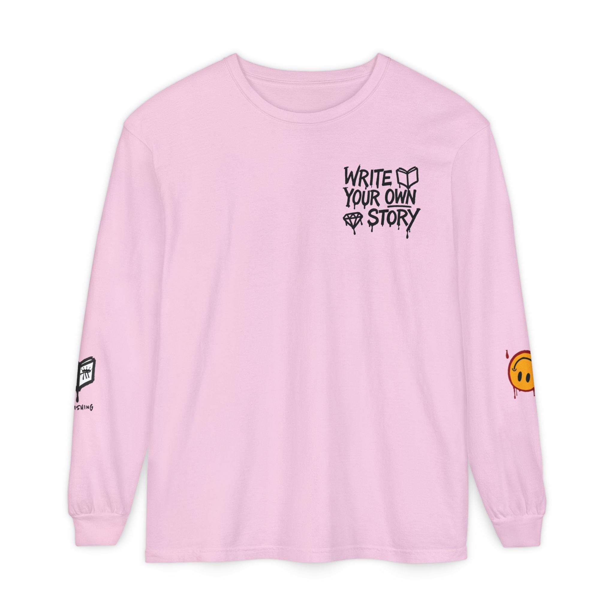 Write Your Own Story Long Sleeve T-Shirt