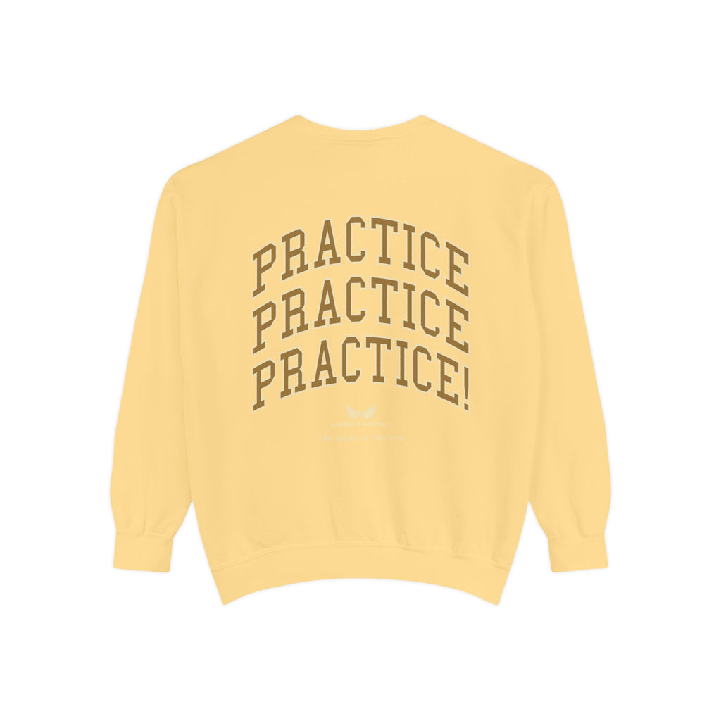 Sweatshirt — "Masterz At Work" Crewneck (Practice Practice Practice)
