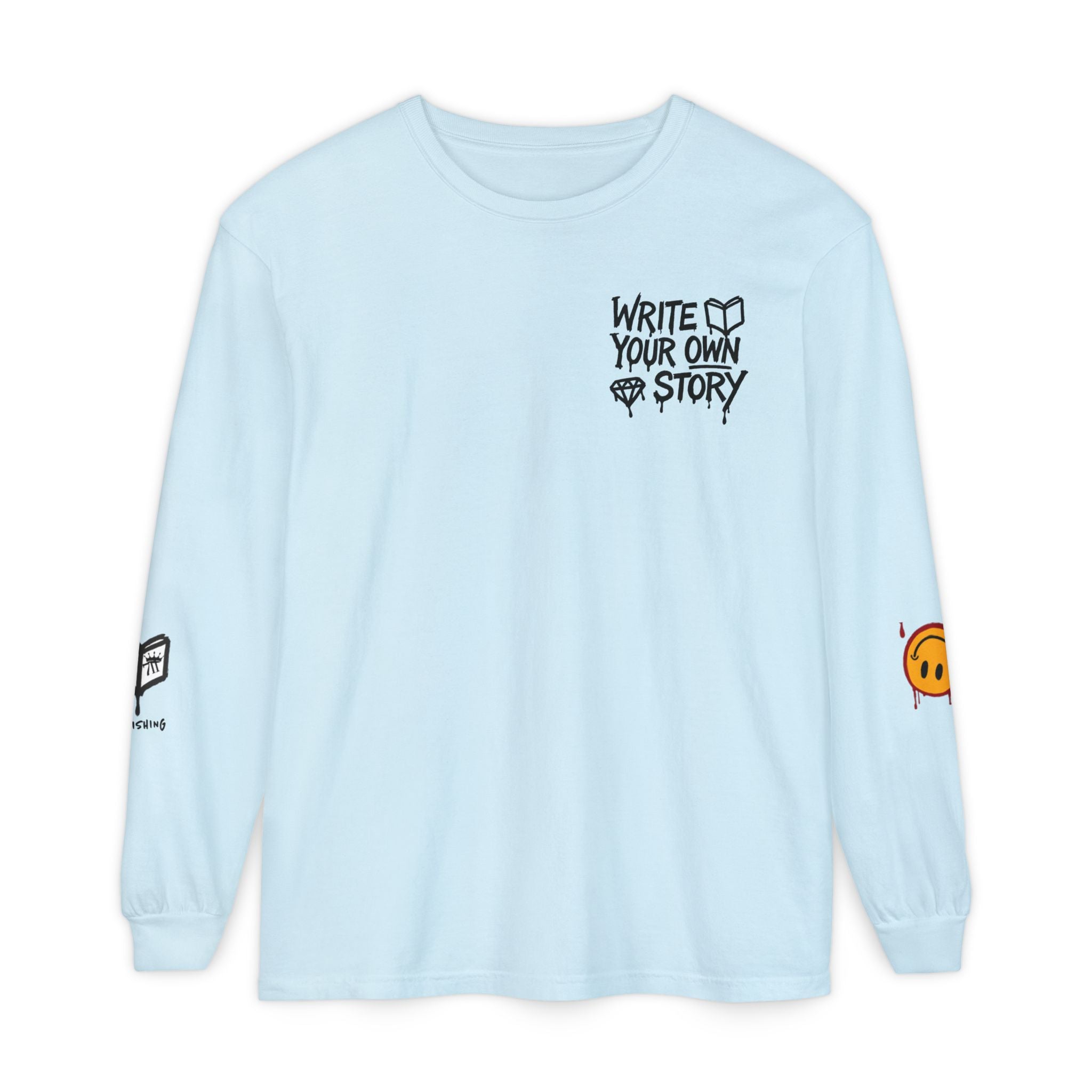 Write Your Own Story Long Sleeve T-Shirt