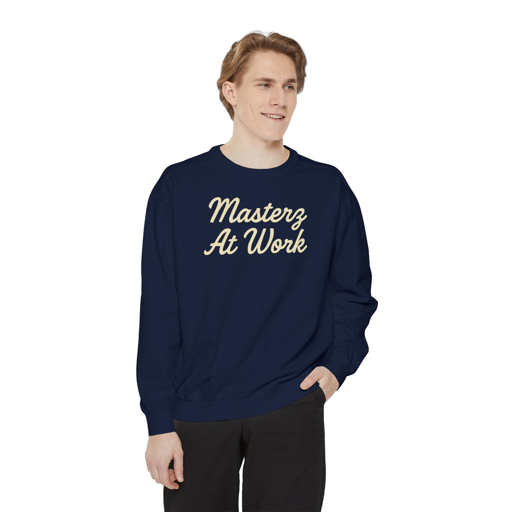 Sweatshirt — "Masterz At Work" Crewneck (Practice Practice Practice)