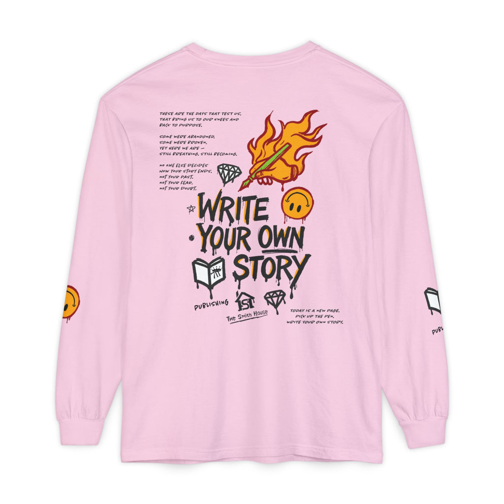 Write Your Own Story Long Sleeve T-Shirt