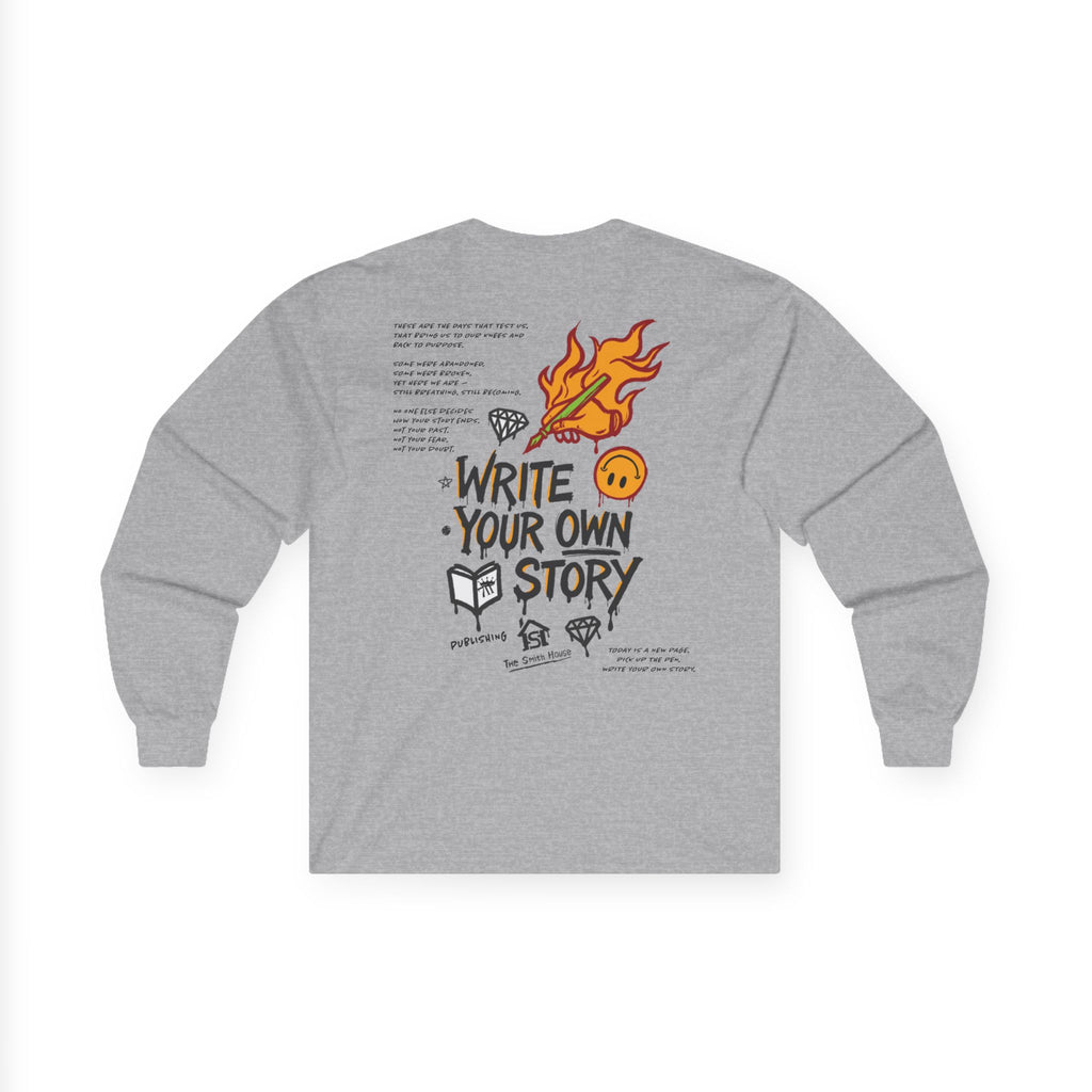 Write Your Own Story Long Sleeve Tee — Inspirational Graphic Cotton Shirt