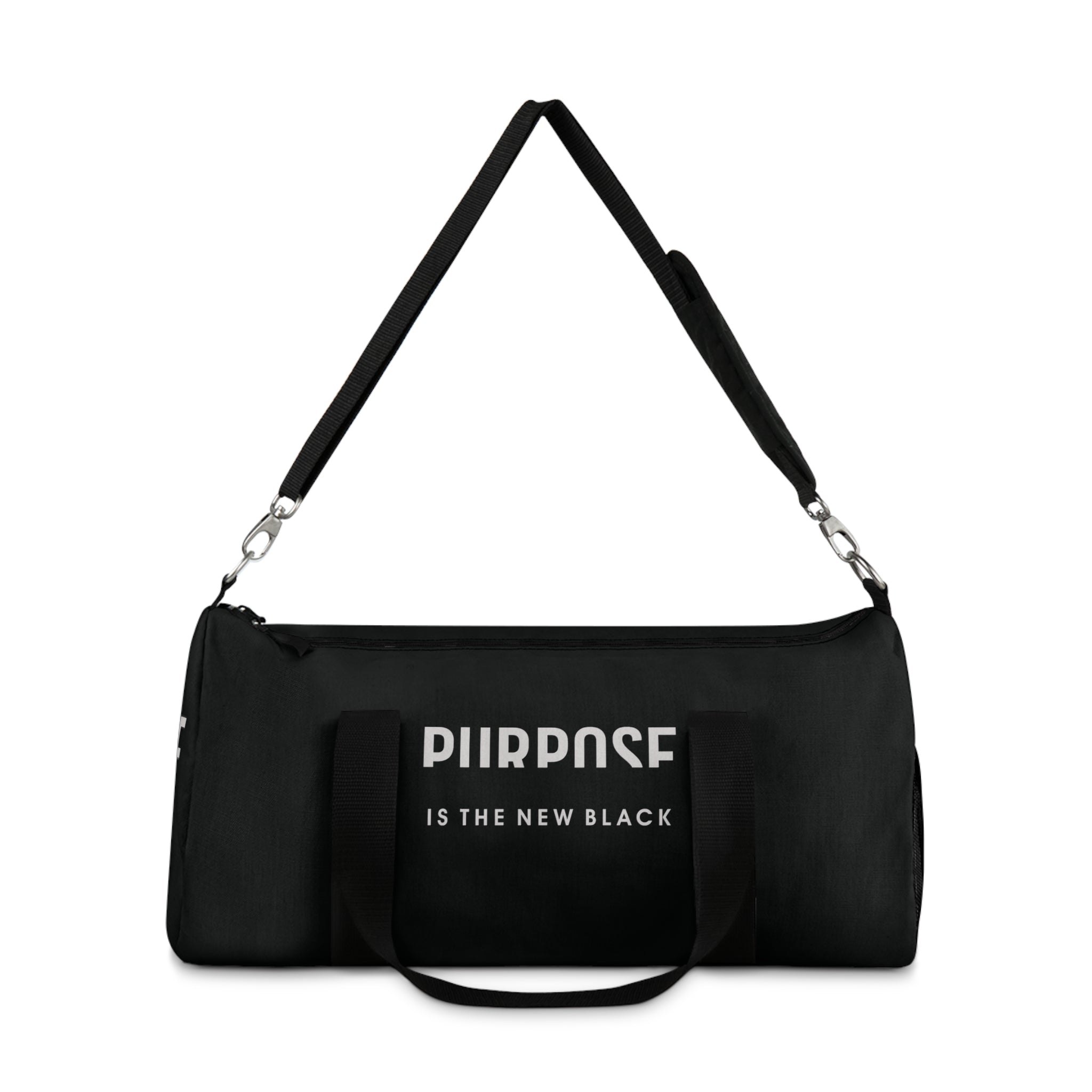 Purpose is the New Black Duffel Bag