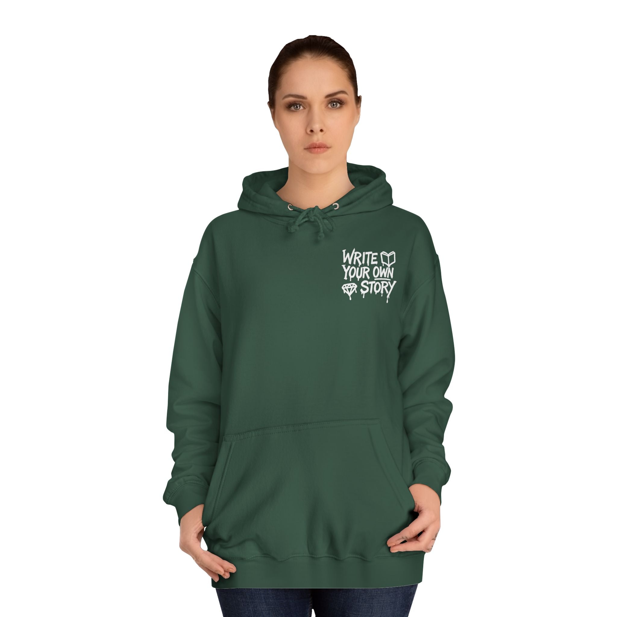 Write Your Own Story Hoodie, Unisex College Hoodie, Inspirational Sweatshirt, Campus Style, Gift for Students