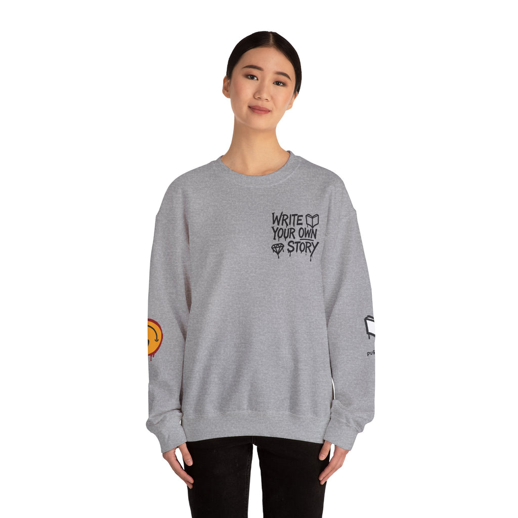 Write Your Own Story Crewneck Sweatshirt — Inspirational Graphic Pullover