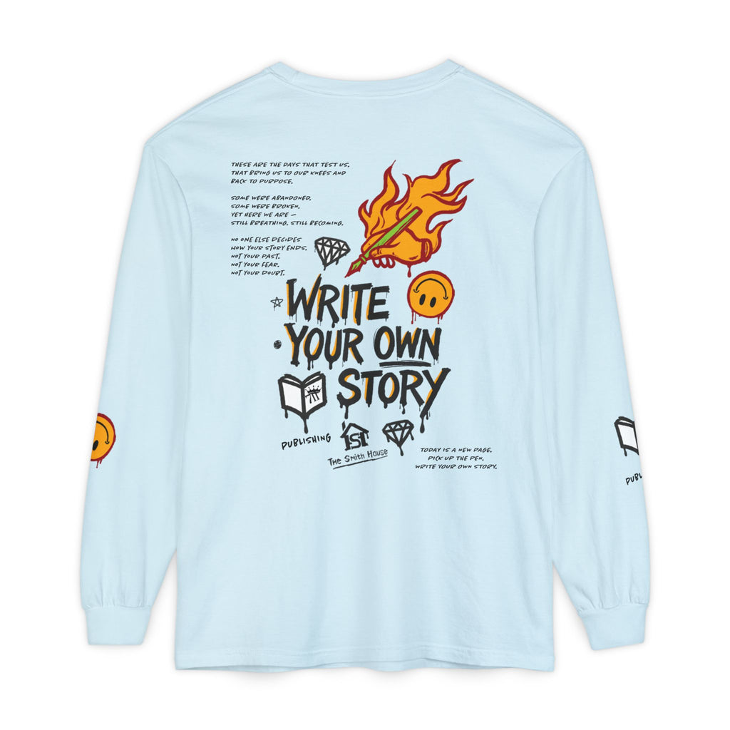Write Your Own Story Long Sleeve T-Shirt